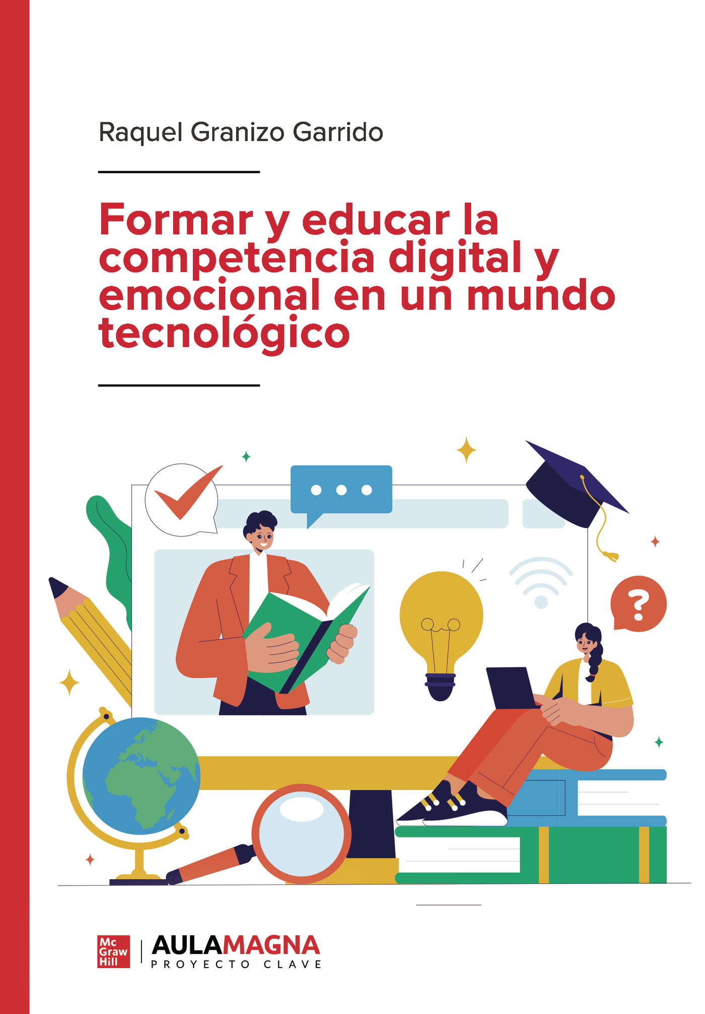 Portada de Formar y educar la competencia digital y emocional en un mundo tecnológico