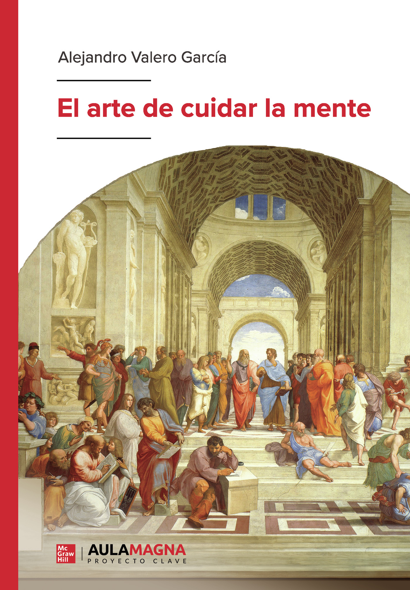 Portada de El arte de cuidar la mente