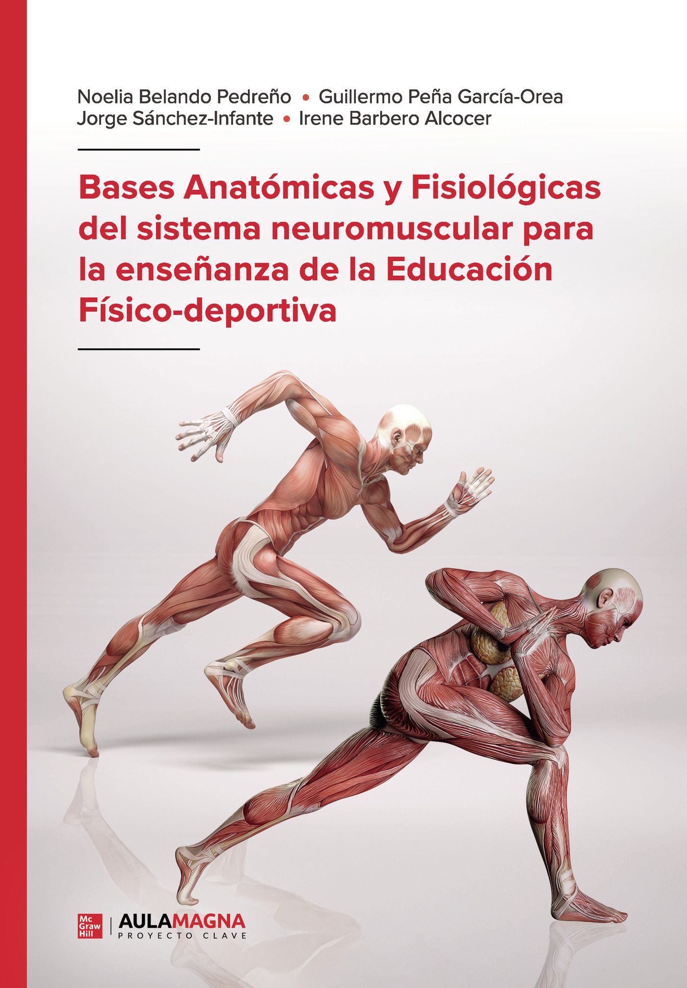 Portada de Bases Anatómicas y Fisiológicas del sistema neuromuscular para la enseñanza de la Educación Físico-deportiva