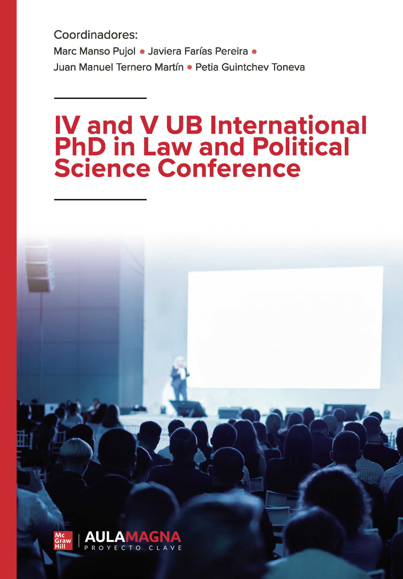 Portada de IV and V UB International PhD in Law and Political Science Conference
