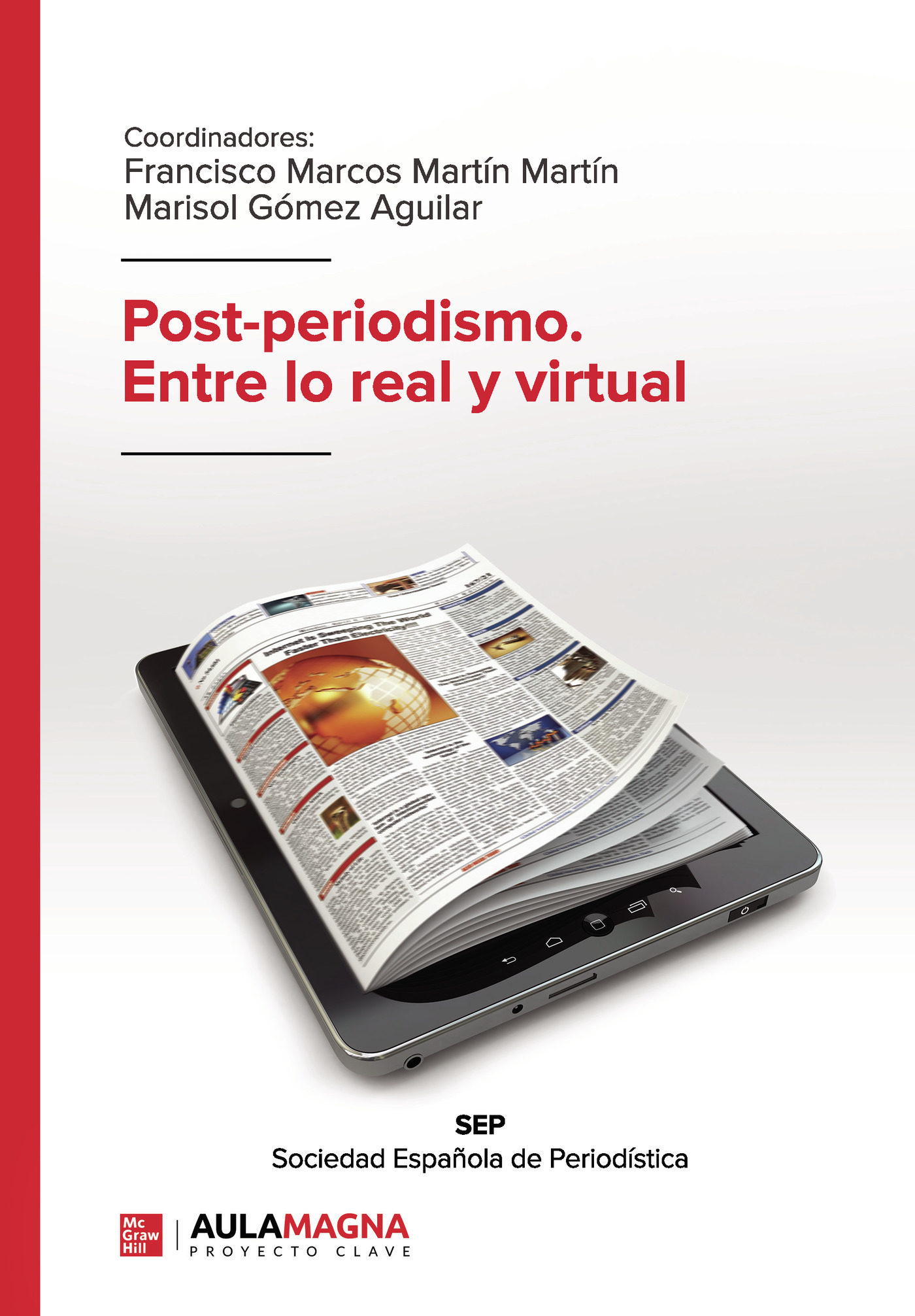 Portada de Post-periodismo. Entre lo real y virtual