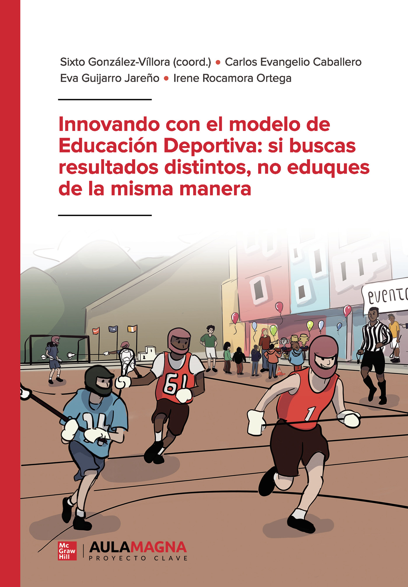 Portada de Innovando con el modelo de Educación Deportiva: si buscas resultados distintos, no eduques de la misma manera