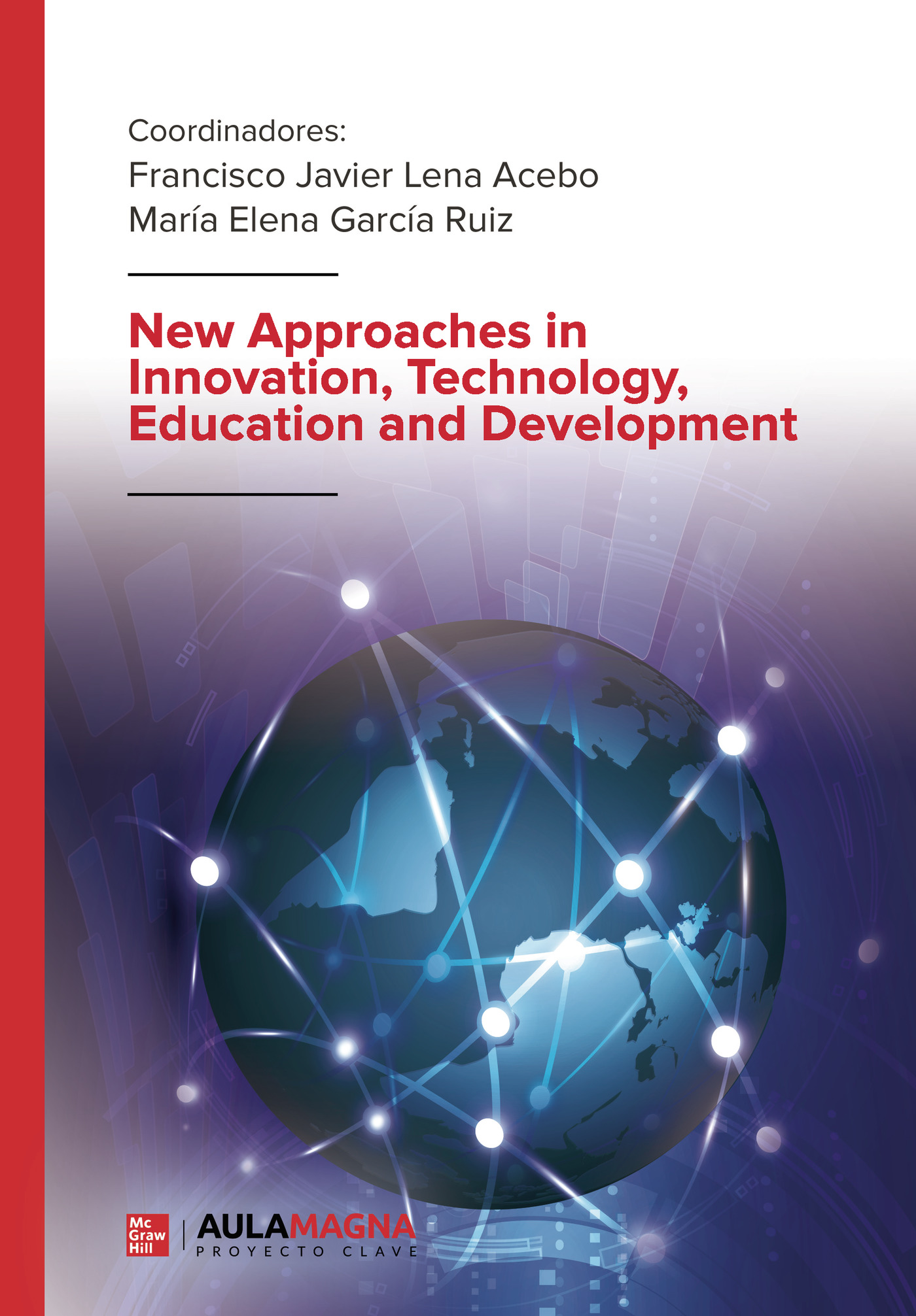 Portada de New Approaches in Innovation, Technology, Education and Development