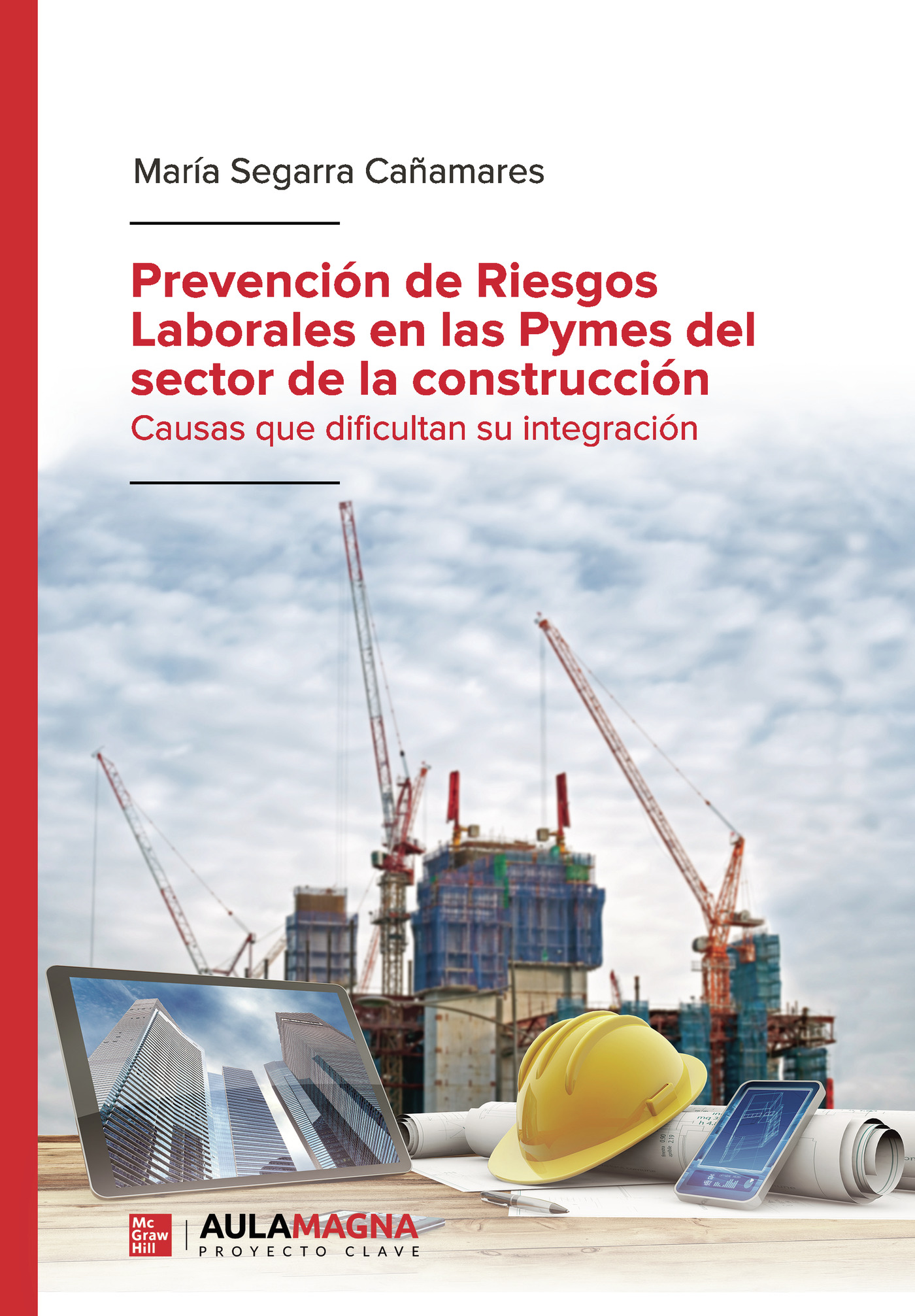 Portada de Prevención de Riesgos Laborales en las Pymes del sector de la construcción