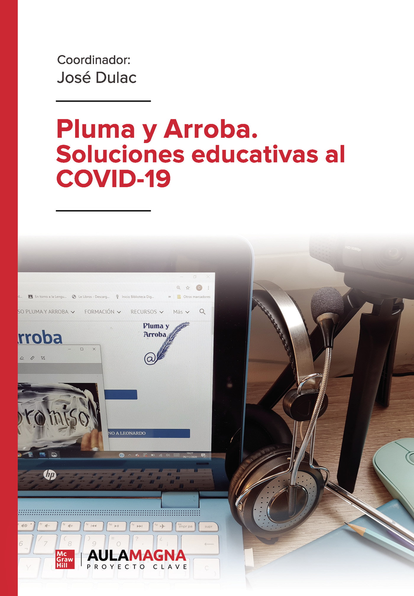Portada de Pluma y Arroba. Soluciones educativas al COVID-19