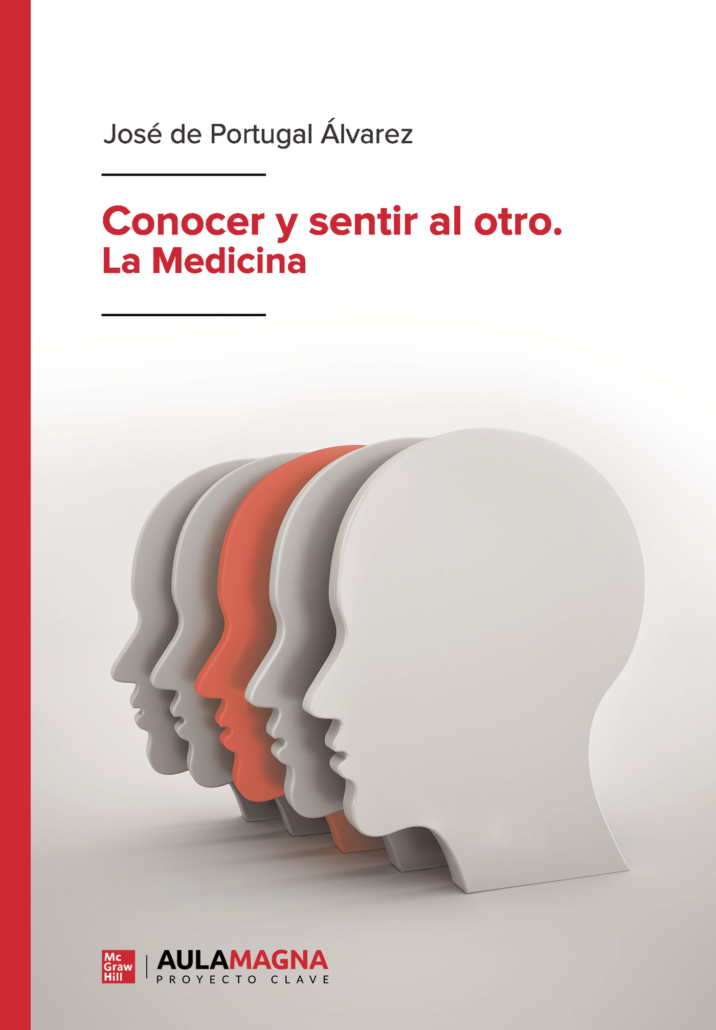 Portada de Conocer y sentir al otro. La Medicina