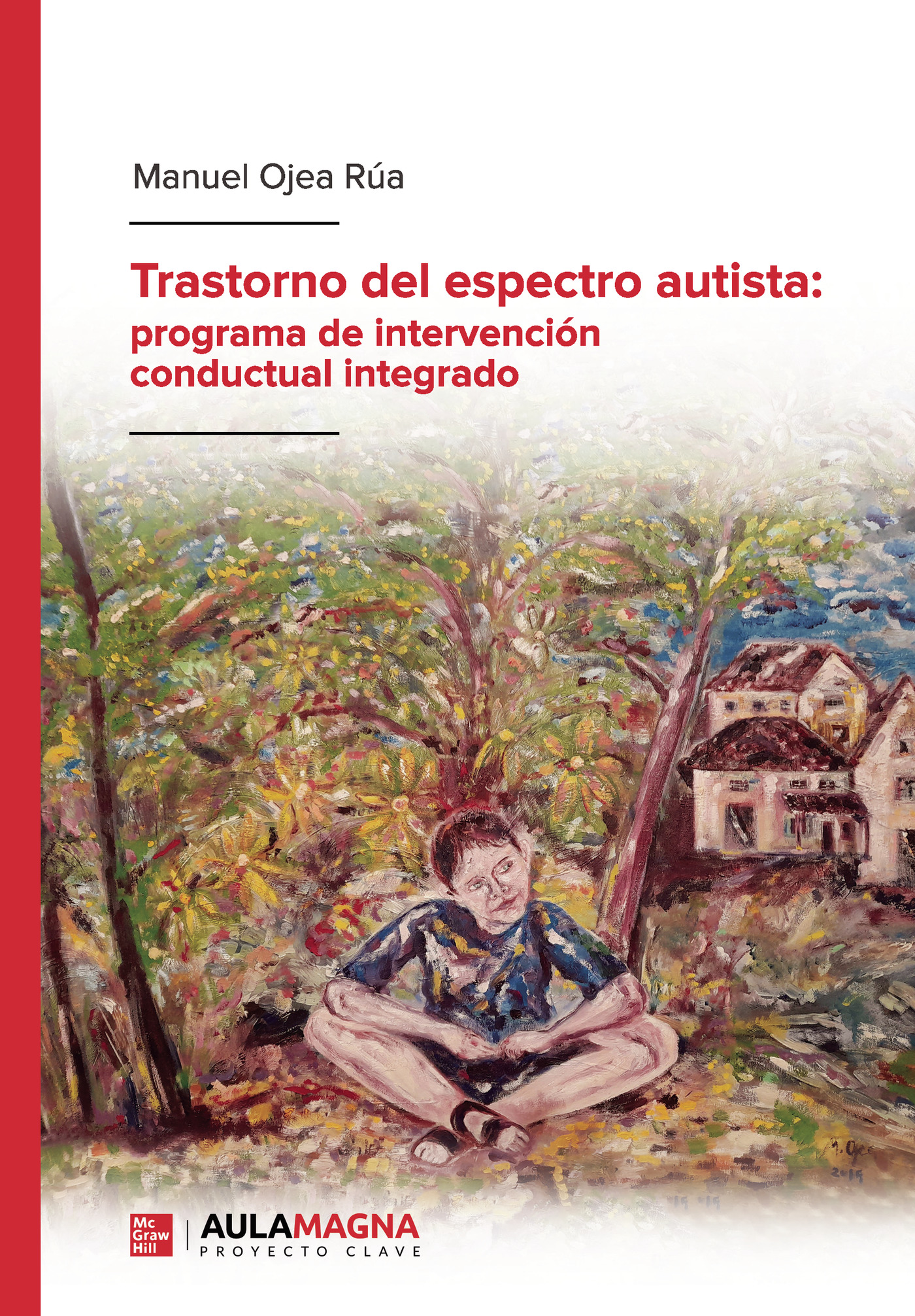 Portada de Trastorno del espectro autista: programa de intervención conductual integrado