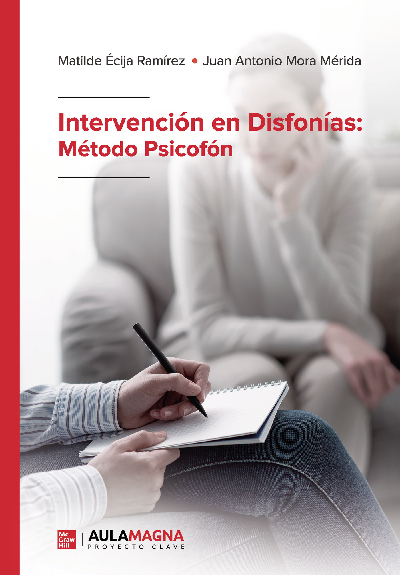 Portada de Intervención en Disfonías: Método Psicofón · Matilde Écija Ramírez