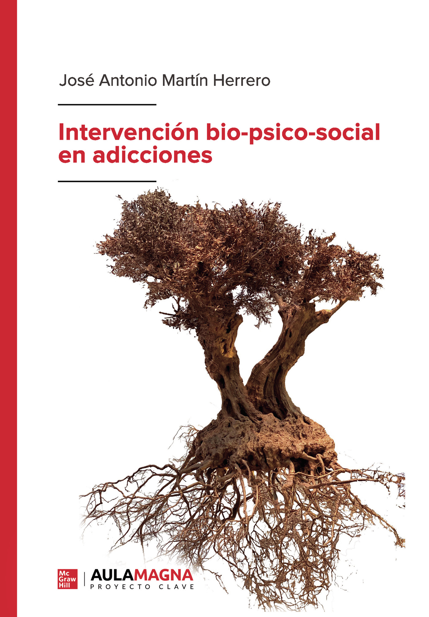 Portada de Intervención bio-psico-social en adicciones