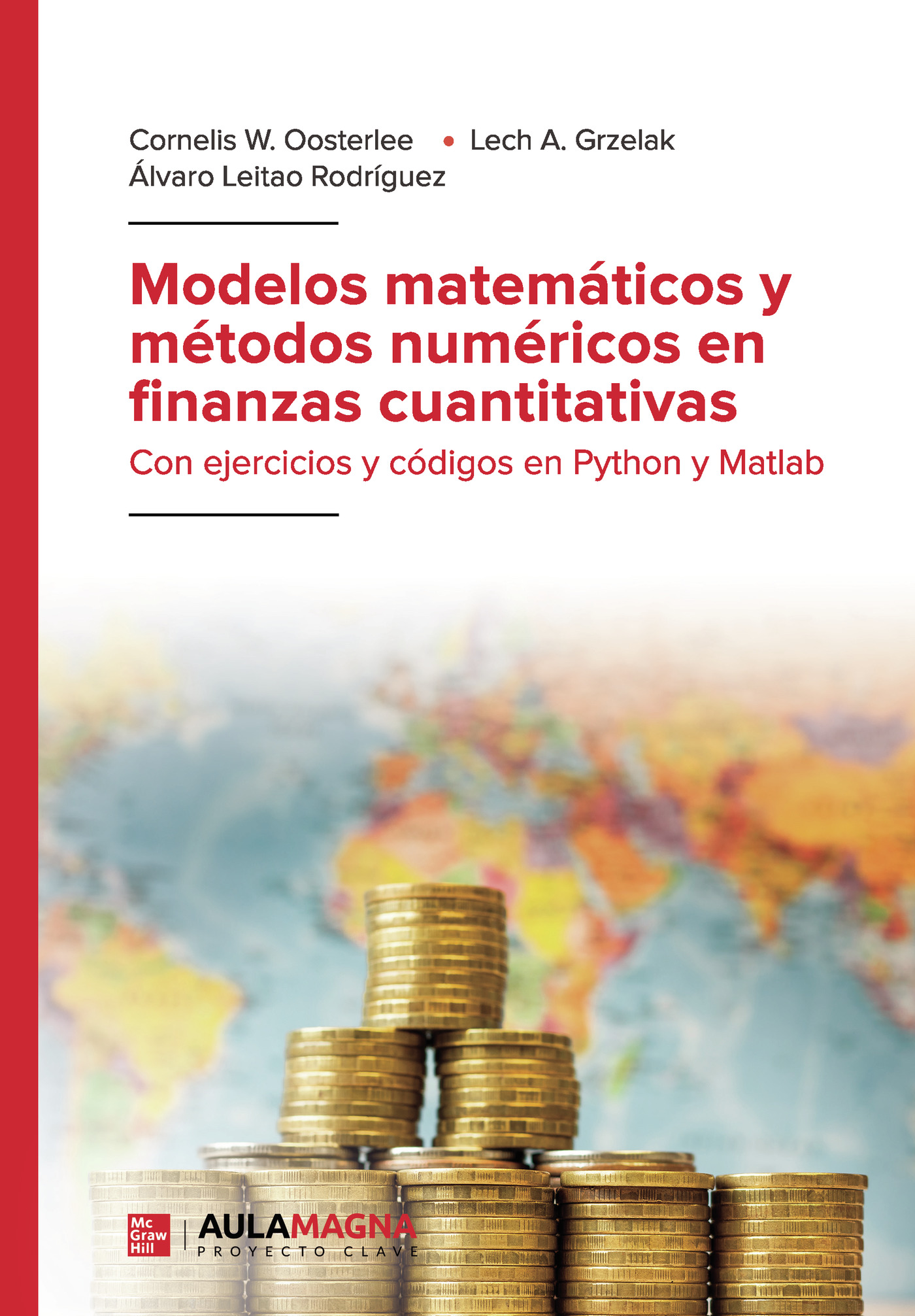 Portada de Modelos matemáticos y métodos numéricos en finanzas cuantitativas