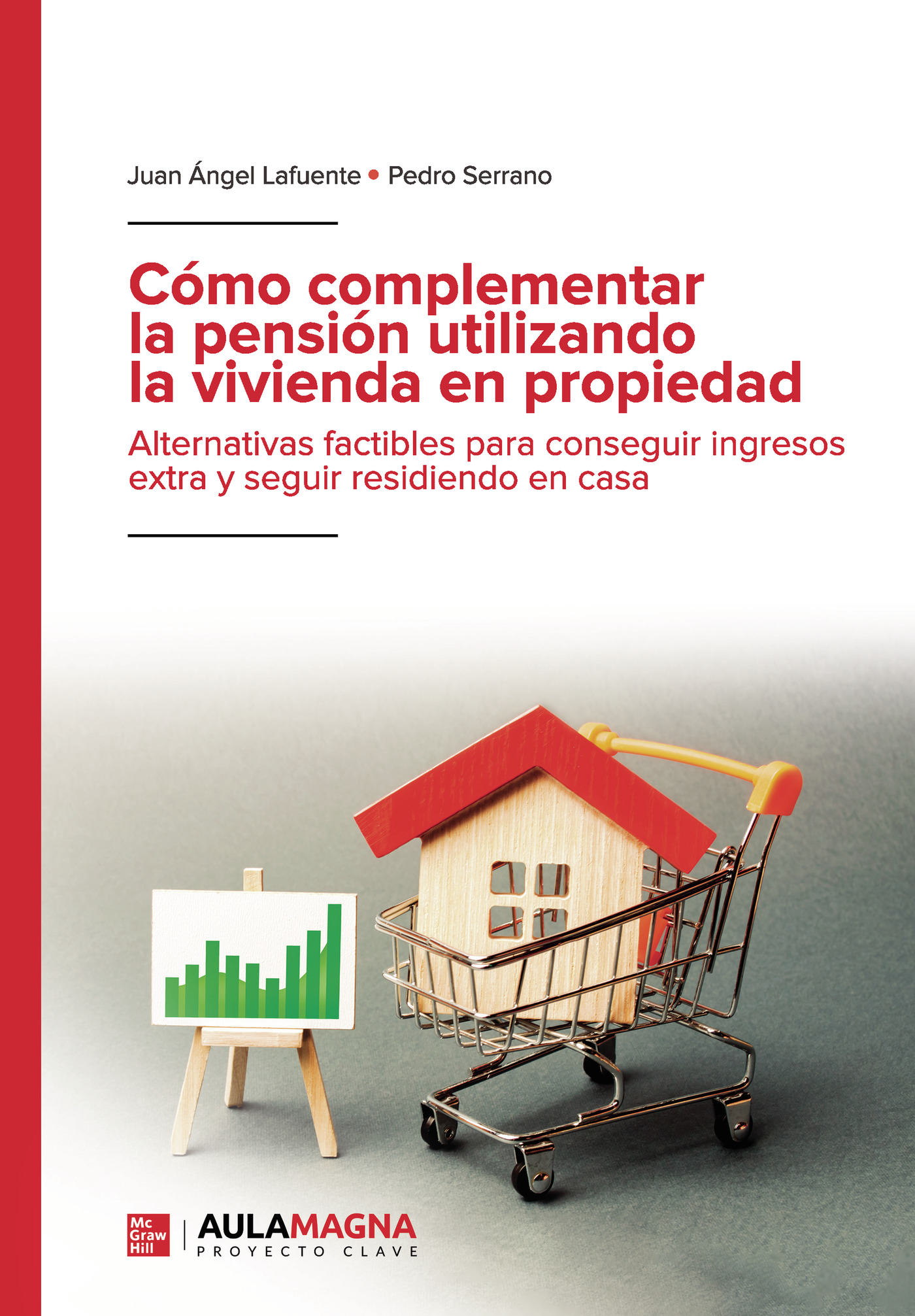 Portada de Cómo complementar la pensión utilizando la vivienda en propiedad