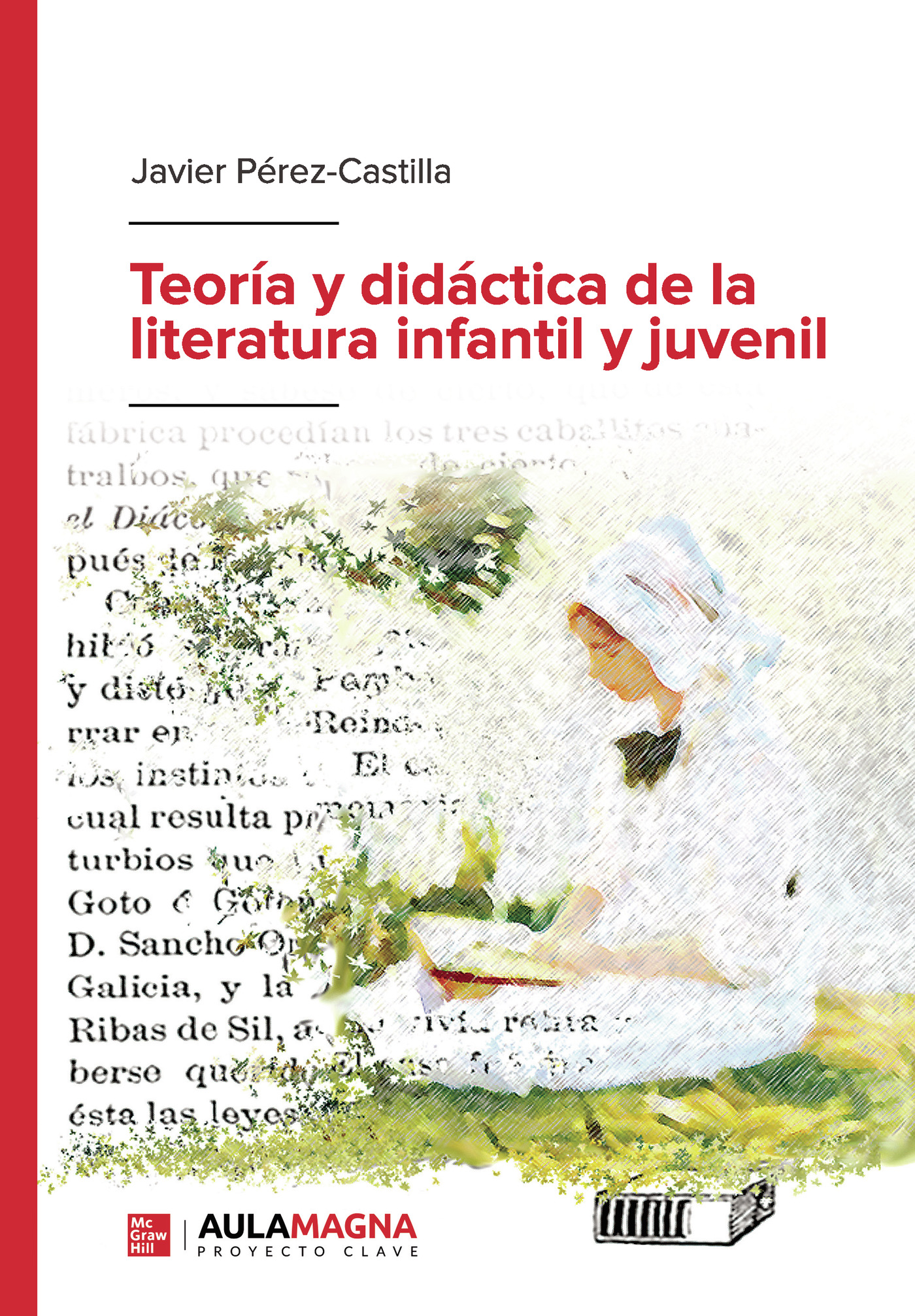 Portada de Teoría y didáctica de la literatura infantil y juvenil