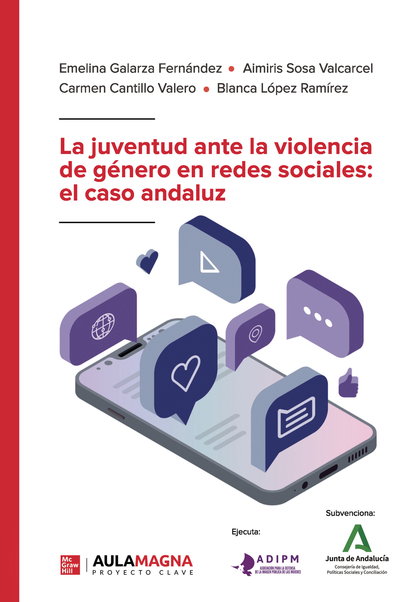 Portada de La juventud ante la violencia de género en redes sociales: el caso andaluz