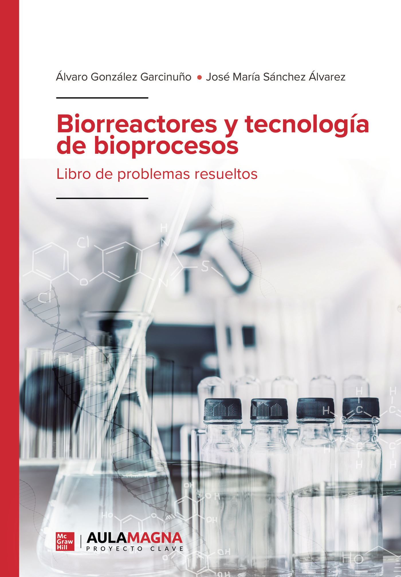 Portada de Biorreactores y tecnología de bioprocesos