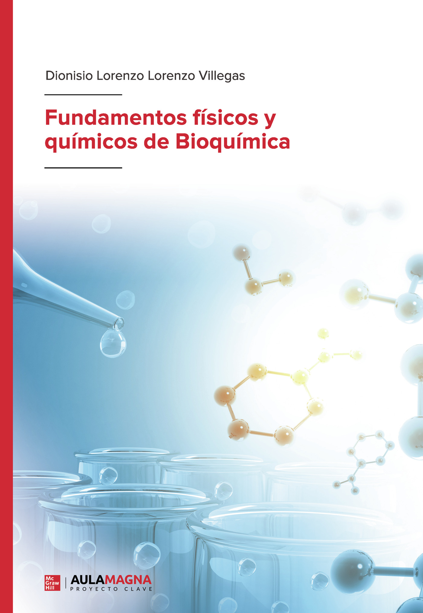 Portada de Fundamentos físicos y químicos de Bioquímica