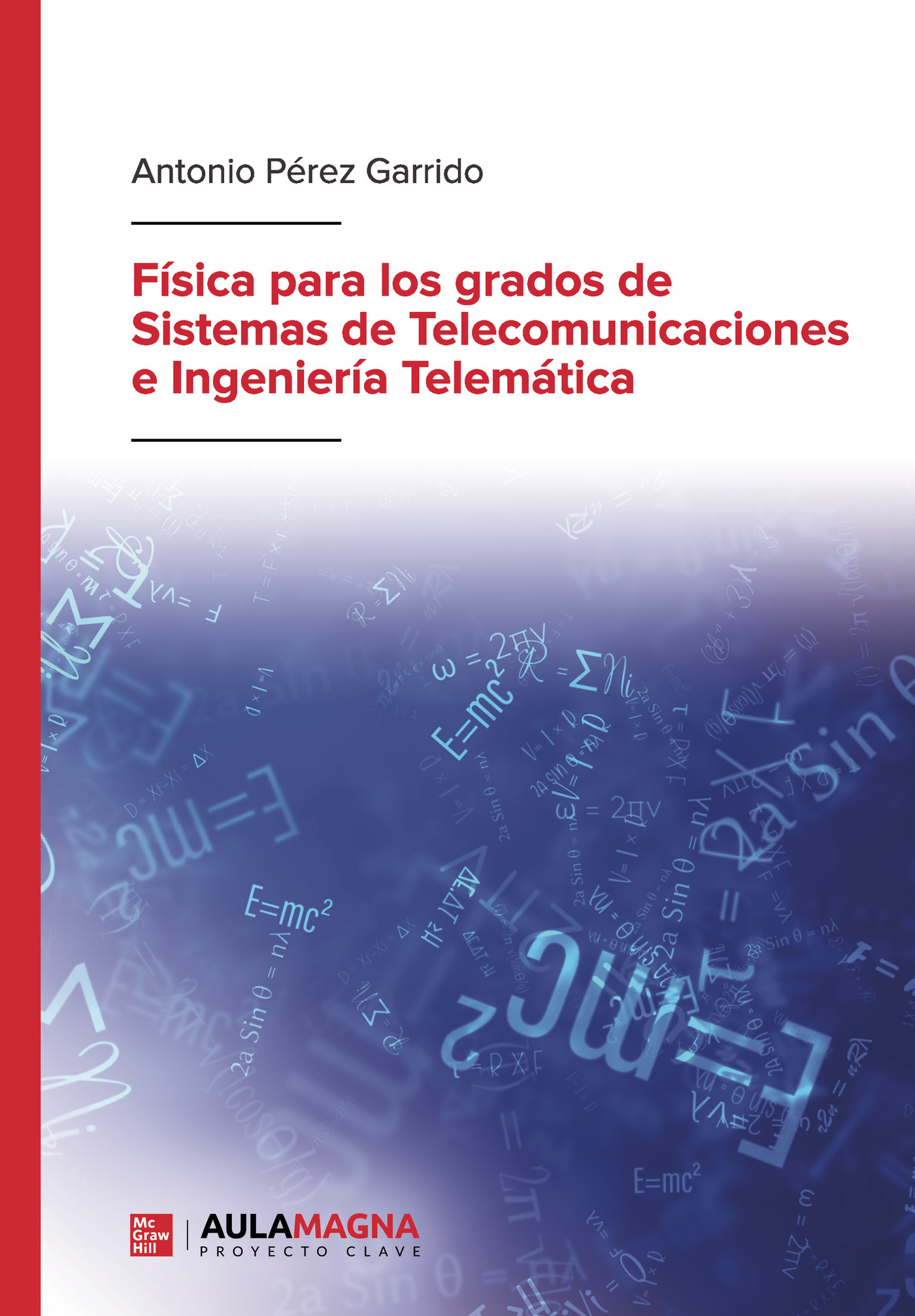 Portada de Física para los grados de Sistemas de Telecomunicaciones e Ingeniería Telemática