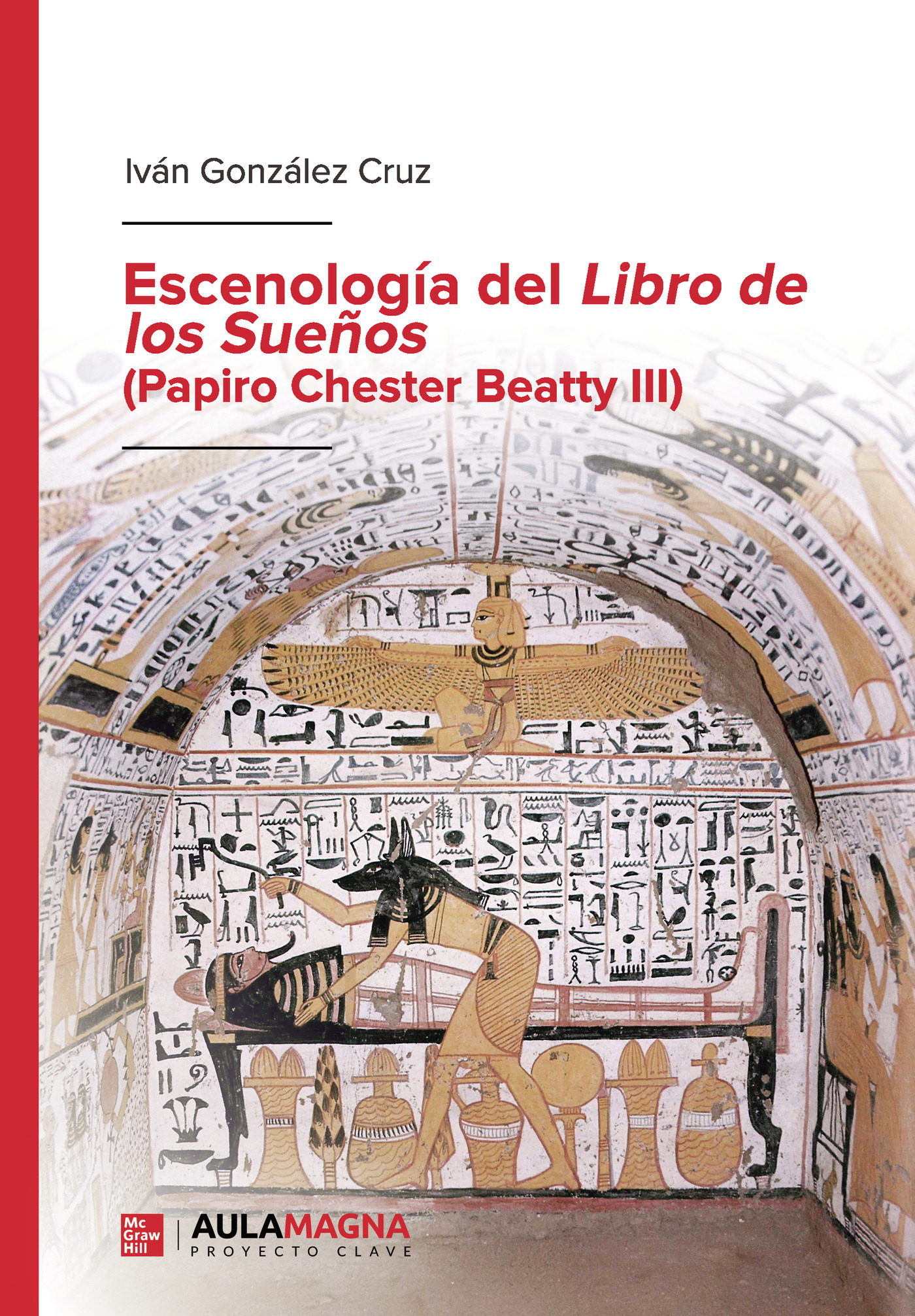 Portada de Escenología del Libro de los Sueños (Papiro Chester Beatty III)