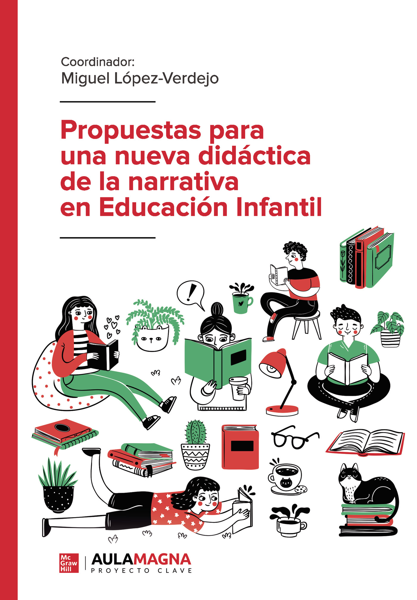 Portada de Propuestas para una nueva didáctica de la narrativa en Educación Infantil