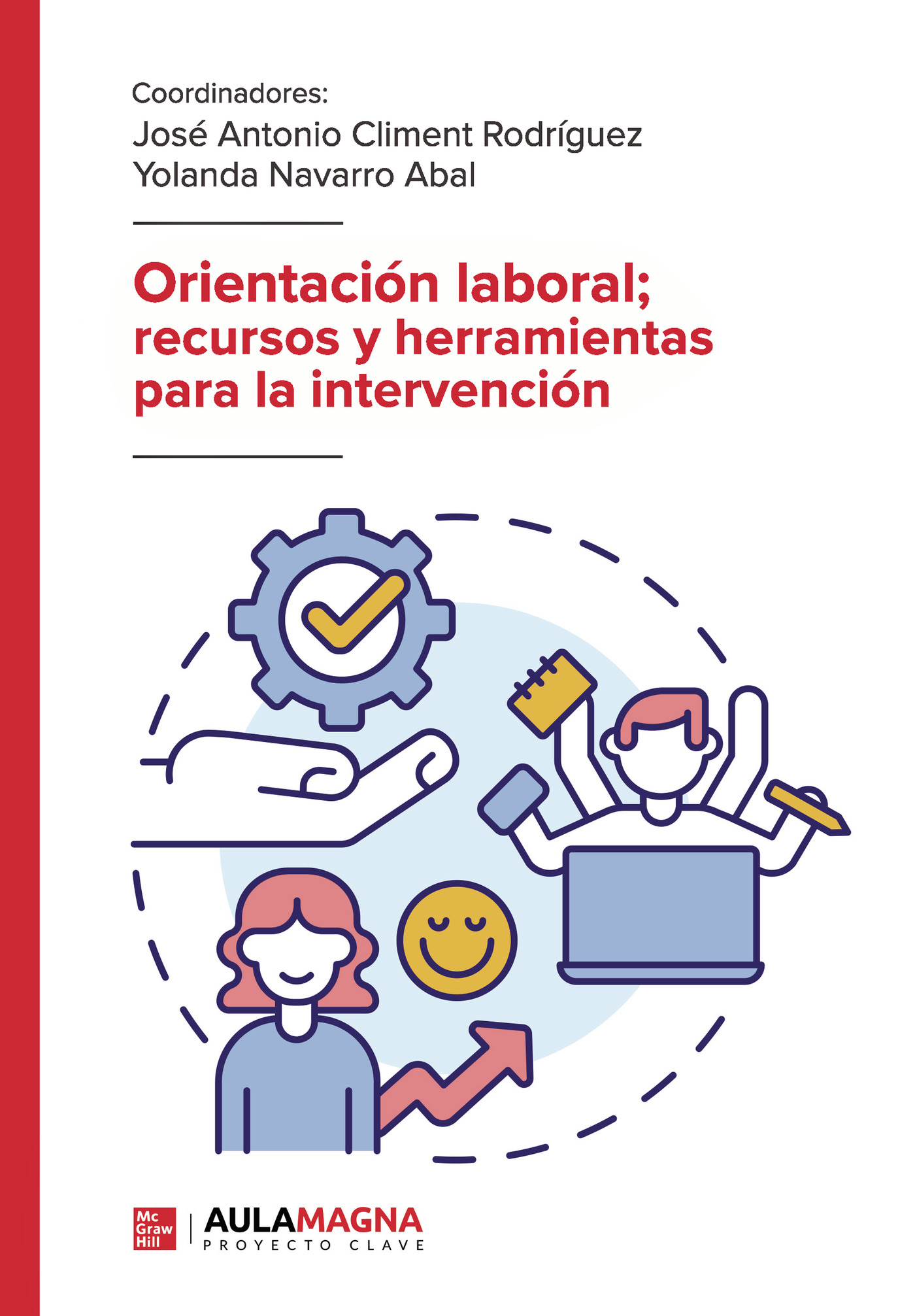 Portada de Orientación laboral; recursos y herramientas para la intervención
