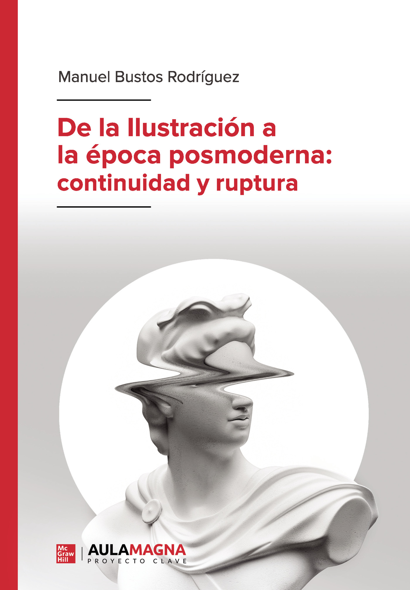 Portada de De la Ilustración a la época posmoderna: continuidad y ruptura
