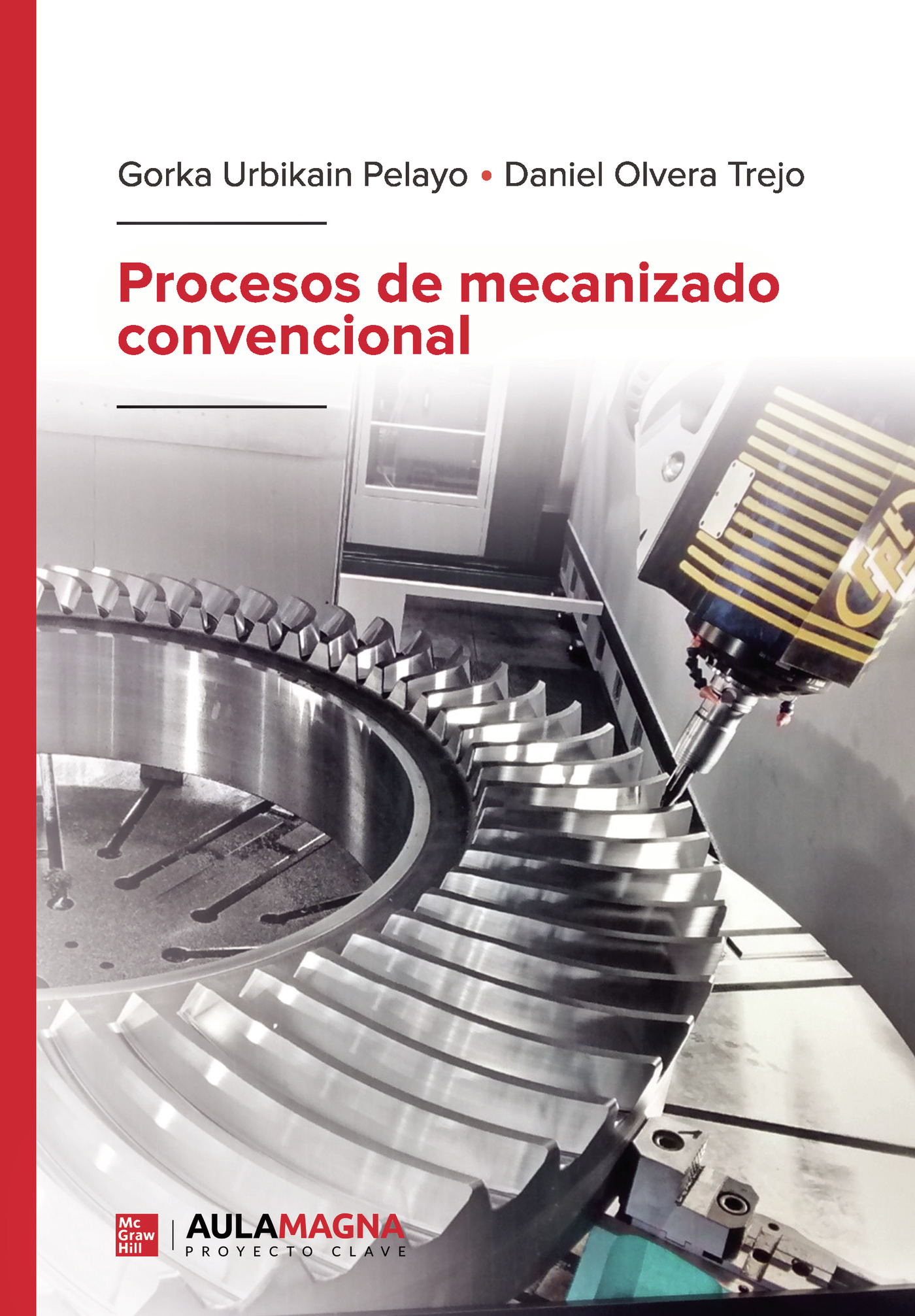 Portada de Procesos de mecanizado convencional