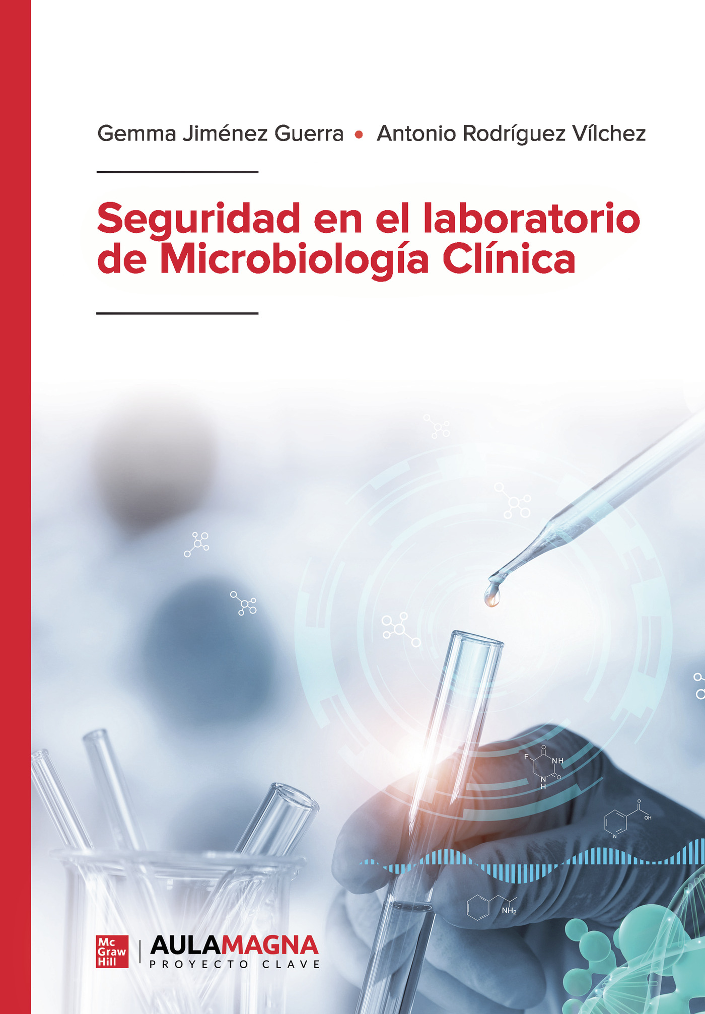 Portada de Seguridad en el laboratorio de Microbiología Clínica