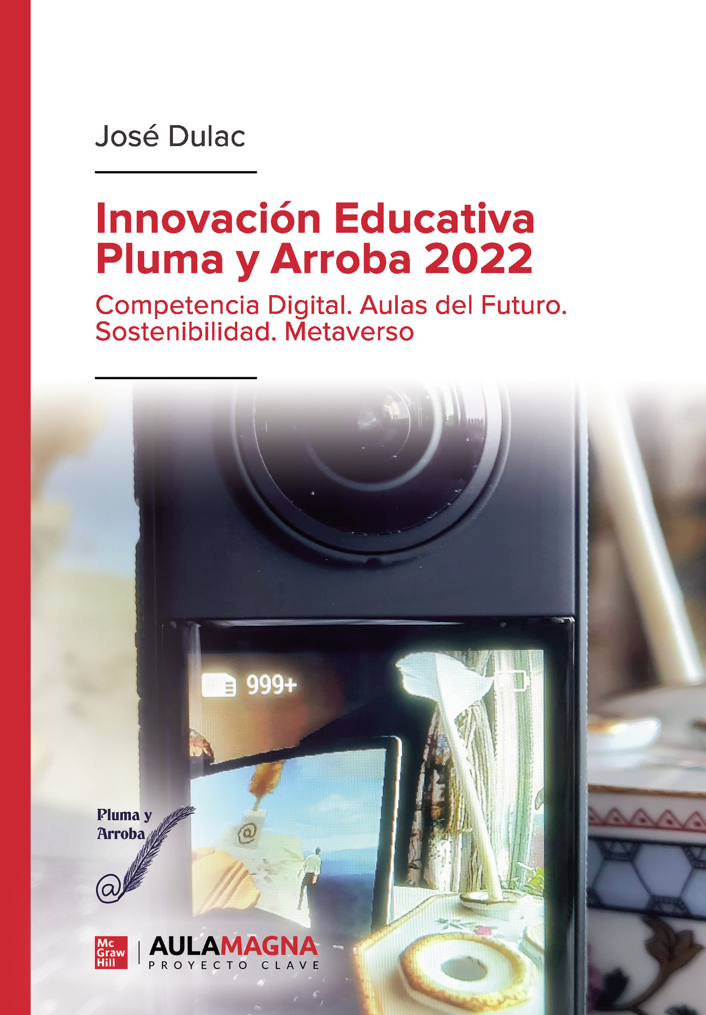Portada de Innovación Educativa Pluma y Arroba 2022