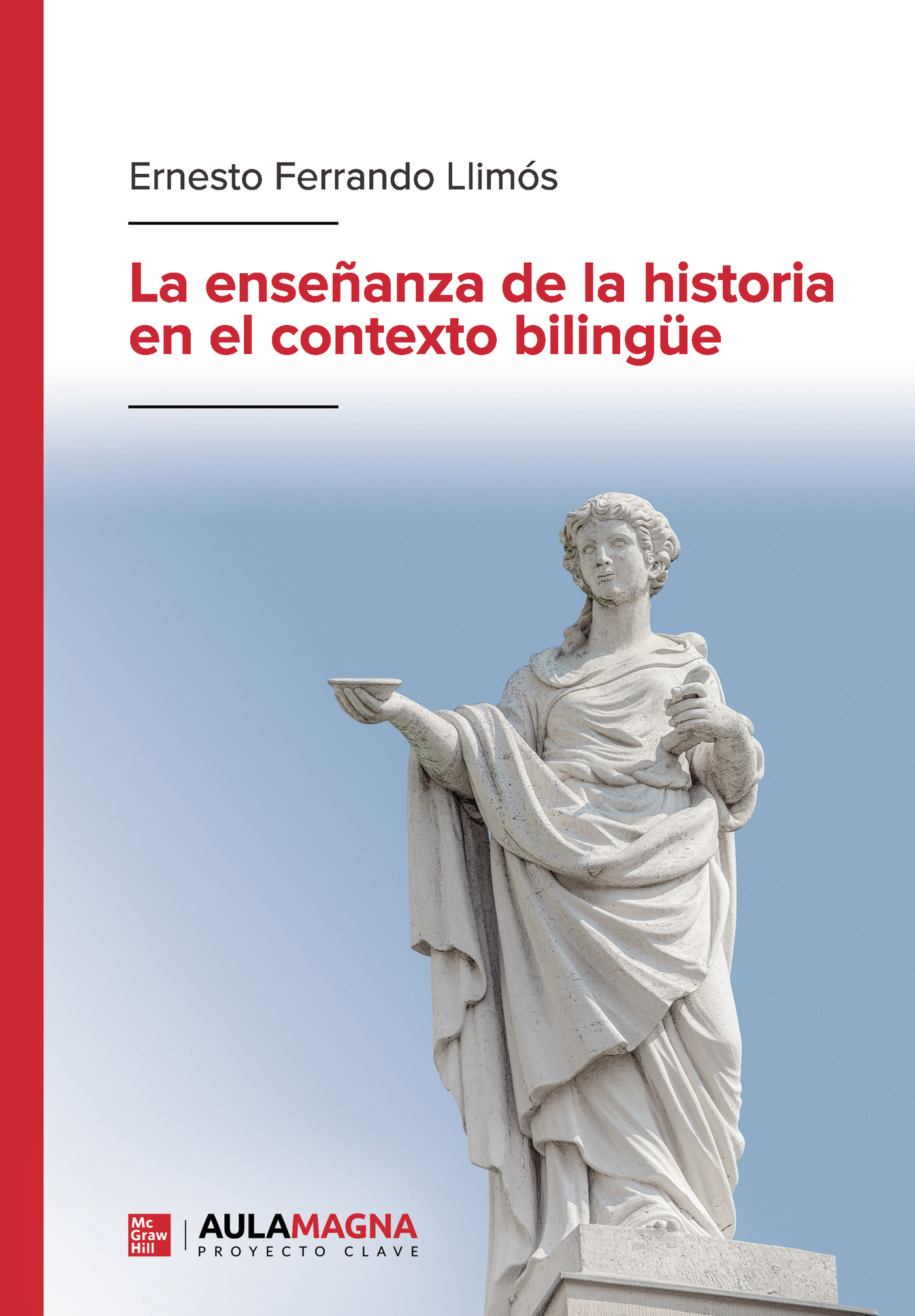 Portada de La enseñanza de la historia en el contexto bilingüe