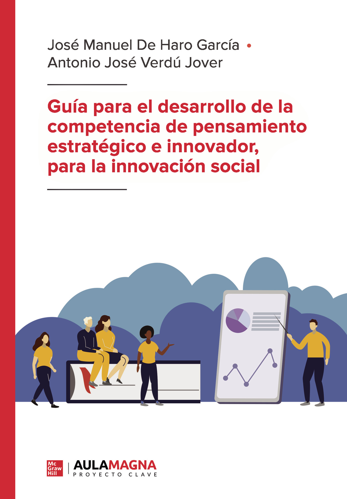 Portada de Guía para el desarrollo de la competencia de pensamiento estratégico e innovador, para la innovación social