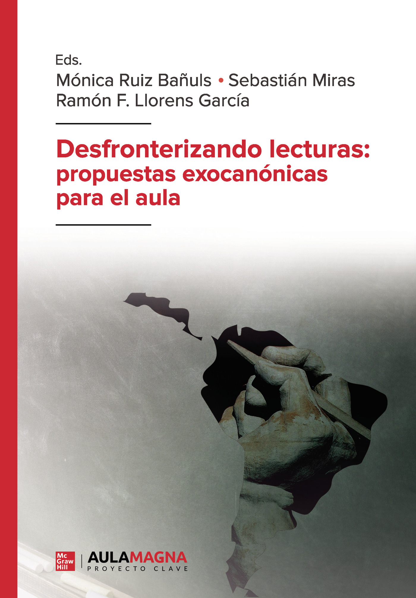 Portada de Desfronterizando lecturas: propuestas exocanónicas para el aula