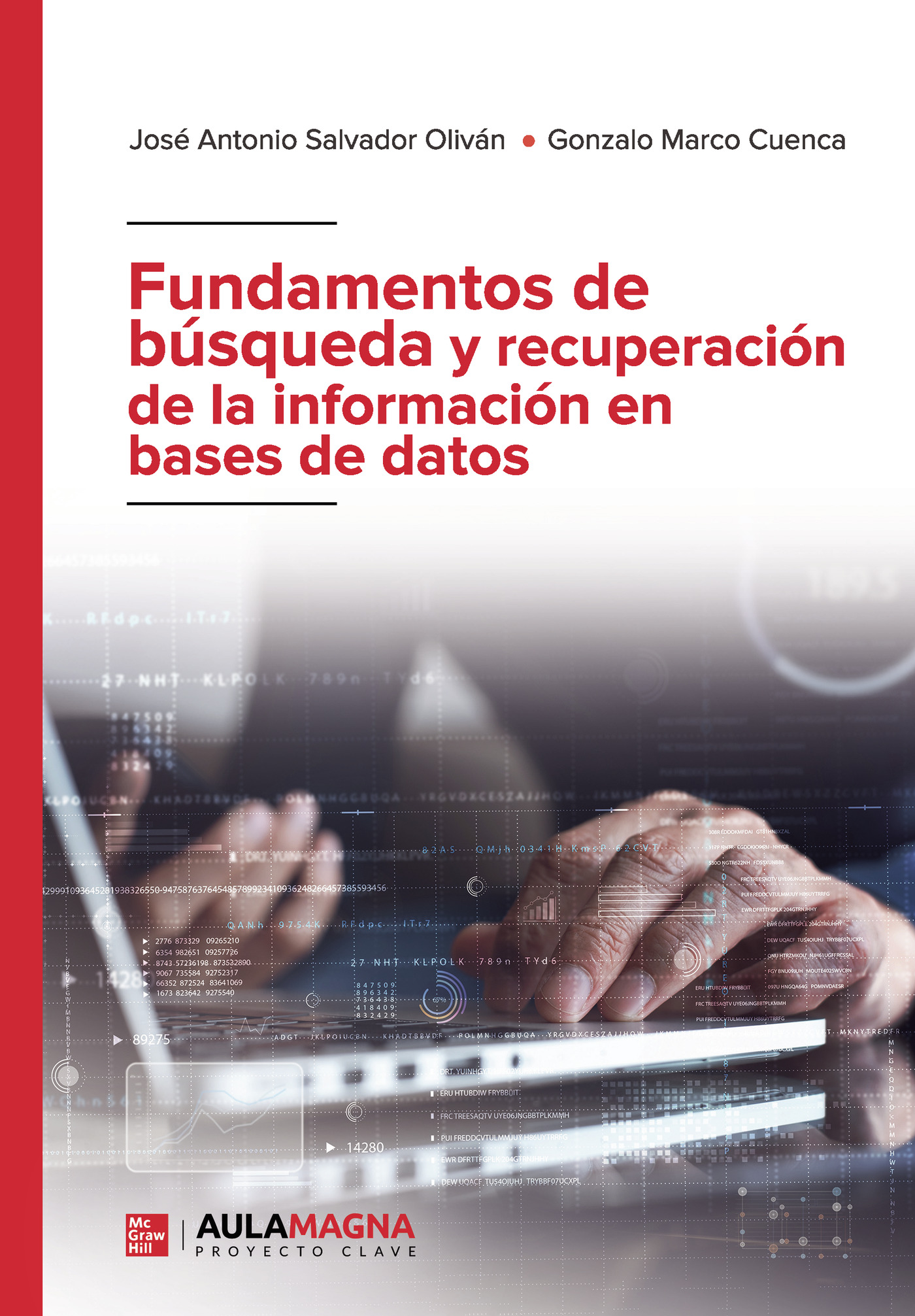 Portada de Fundamentos de búsqueda y recuperación de la información en bases de datos