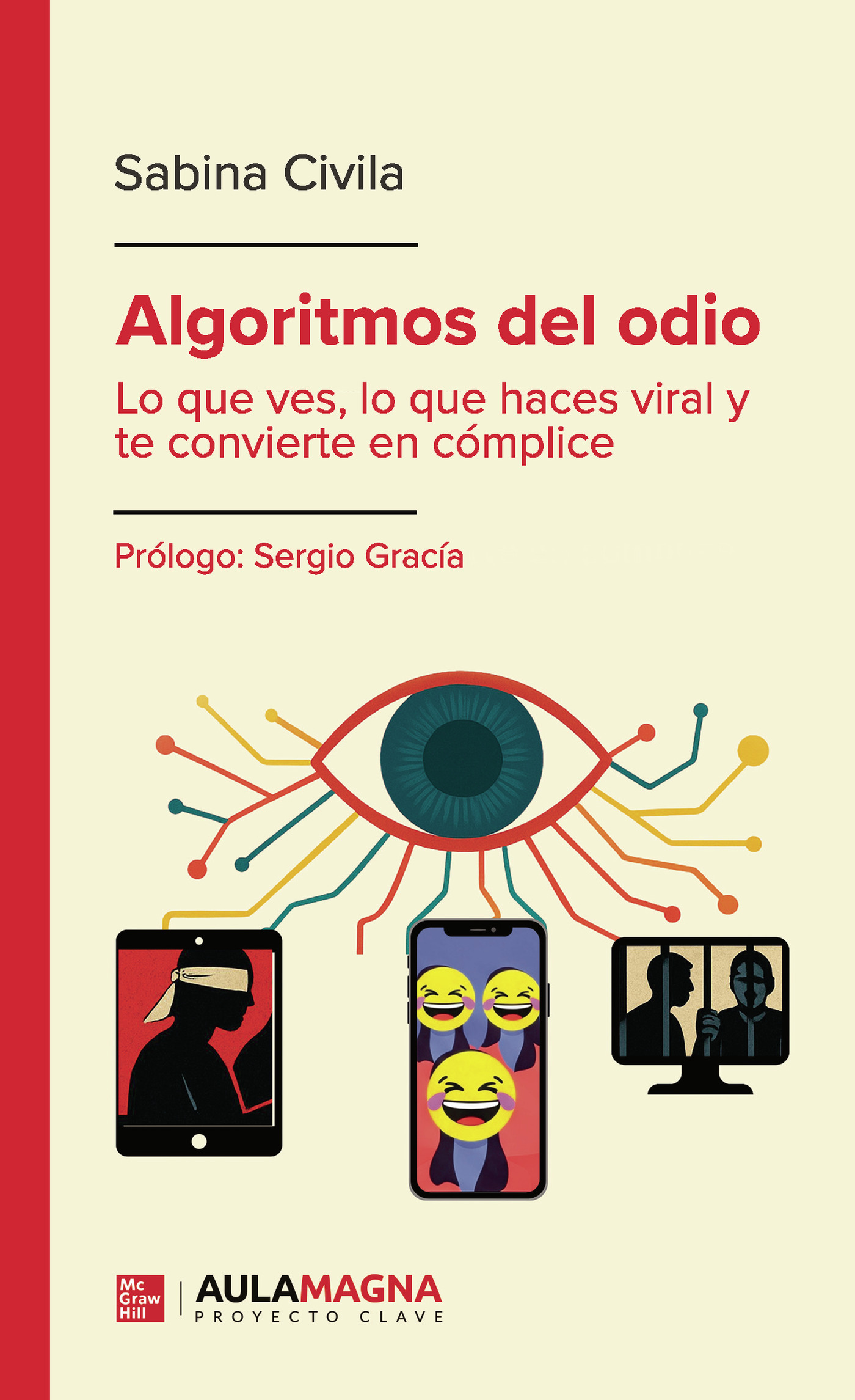Portada de Algoritmos del odio