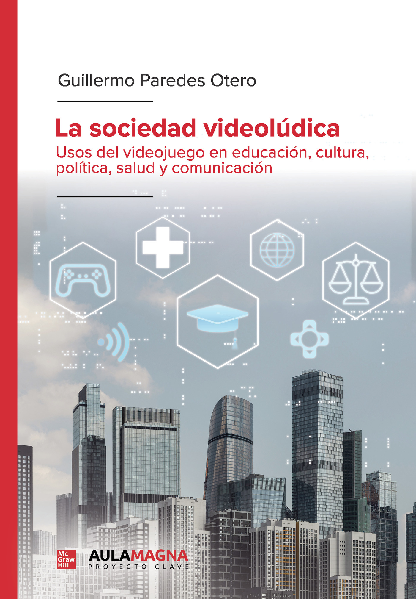 Portada de La sociedad videolúdica