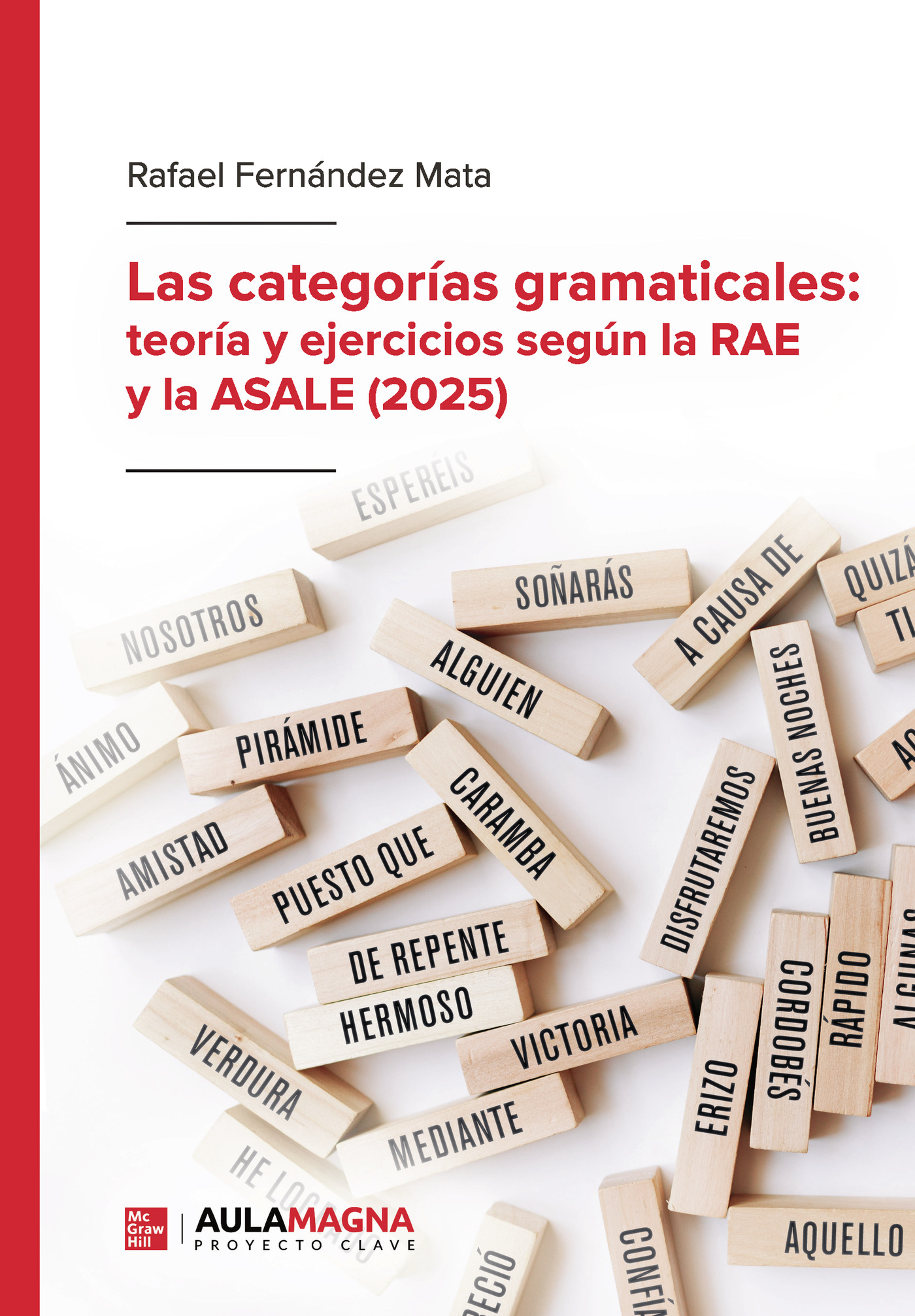 Portada de Las categorías gramaticales: teoría y ejercicios según la RAE y la ASALE (2025)