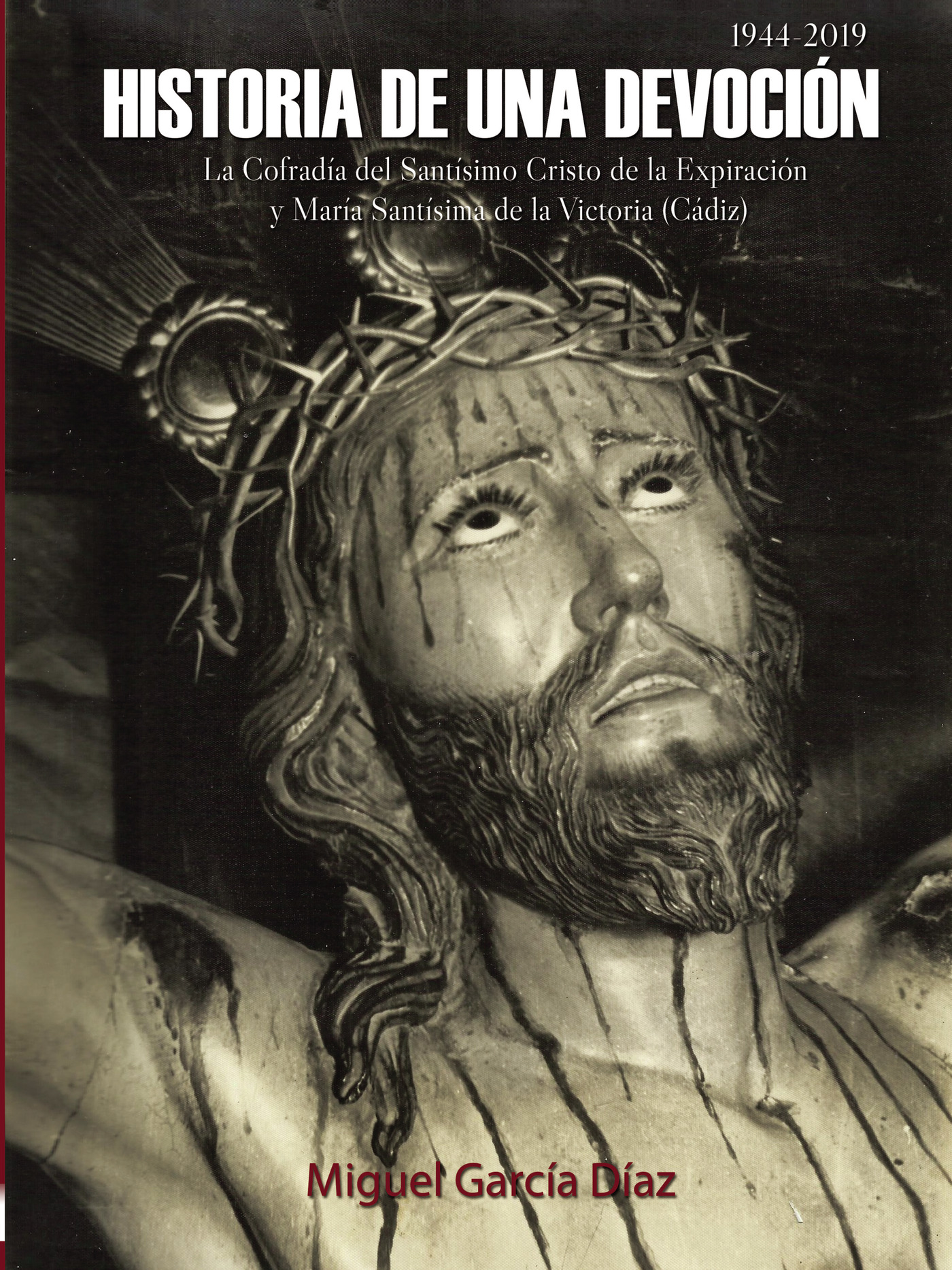 Portada de Historia de una devoción · Miguel García Díaz
