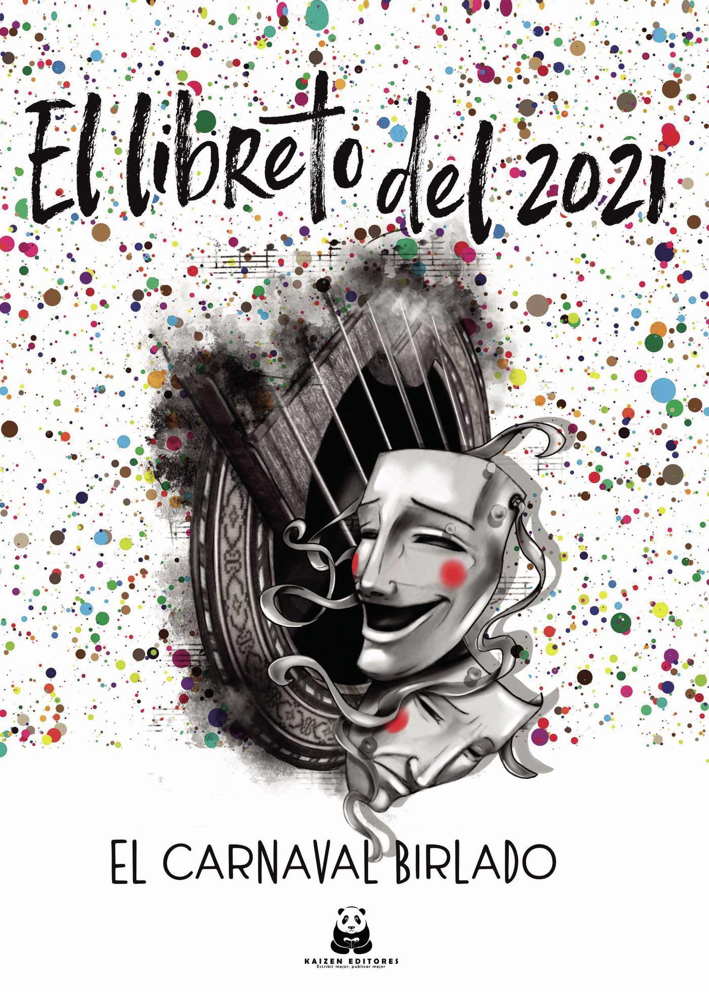 Portada de El libreto del 2021. El carnaval birlado