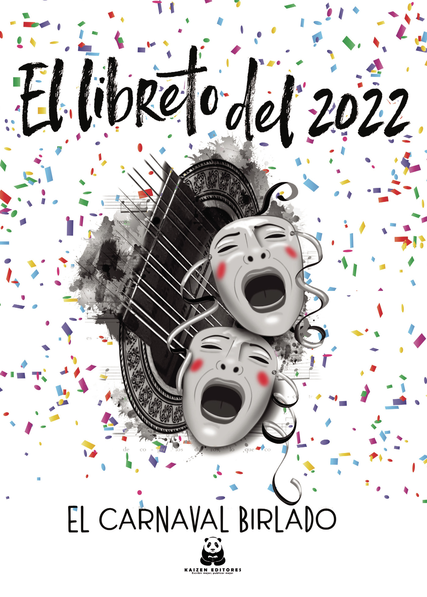 Portada de El libreto del 2022. El carnaval birlado