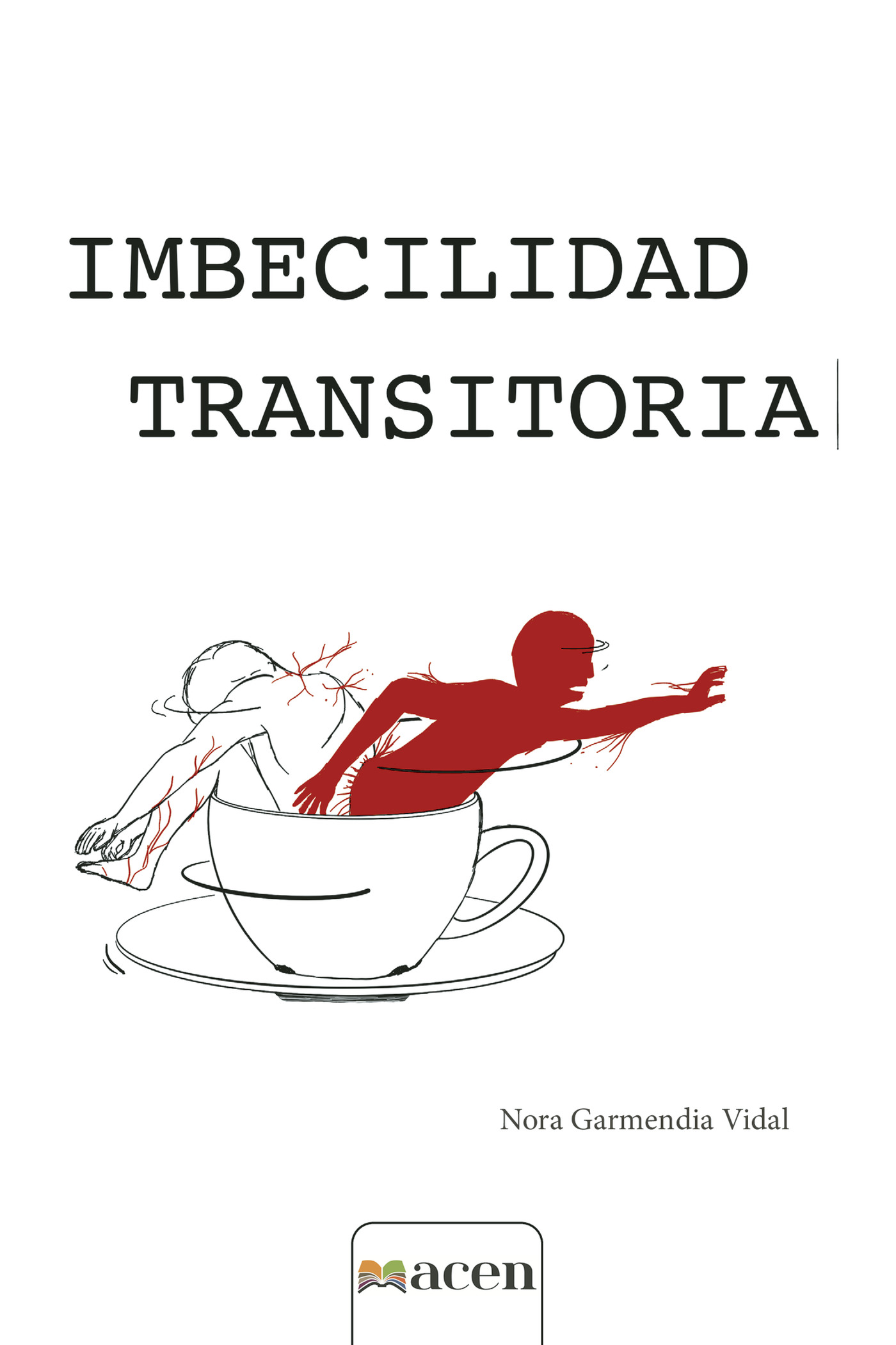 Portada de Imbecilidad transitoria