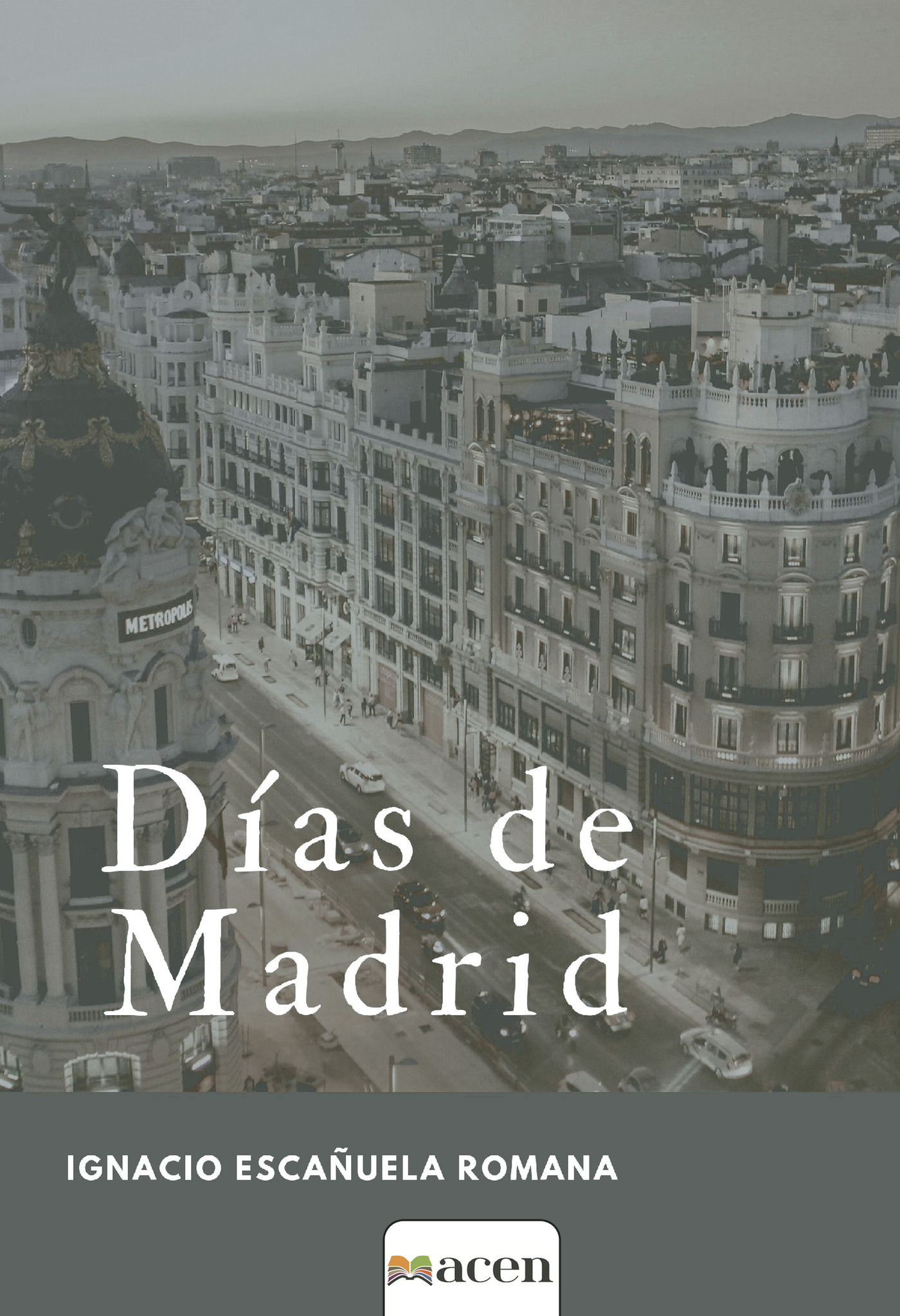 Portada de Días de Madrid