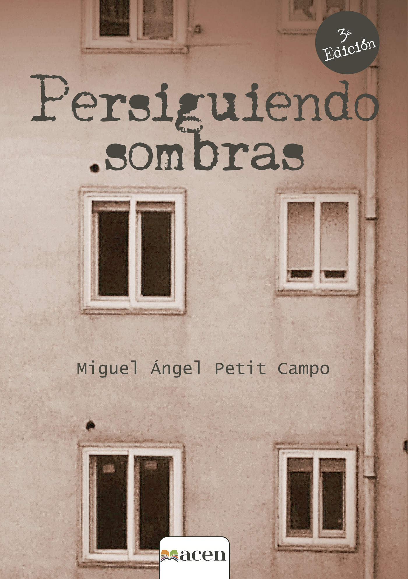 Portada de Persiguiendo sombras 3ª Edición