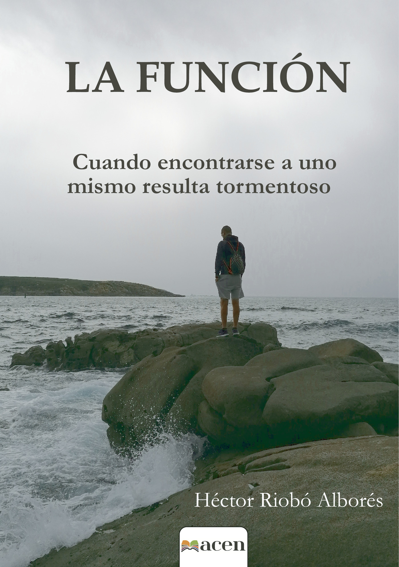 Portada de La función · Héctor Riobó Alborés