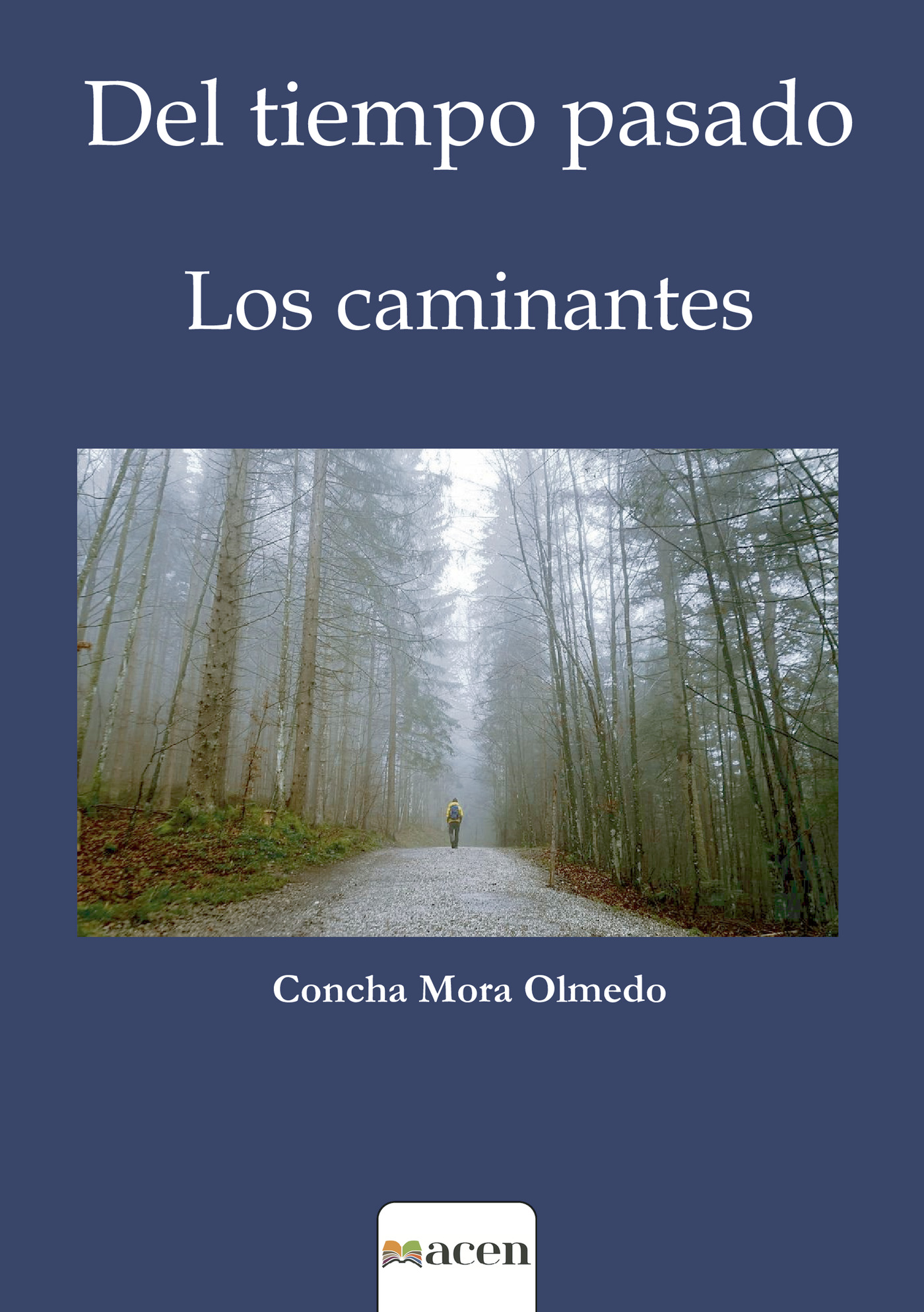 Portada de Del tiempo pasado
