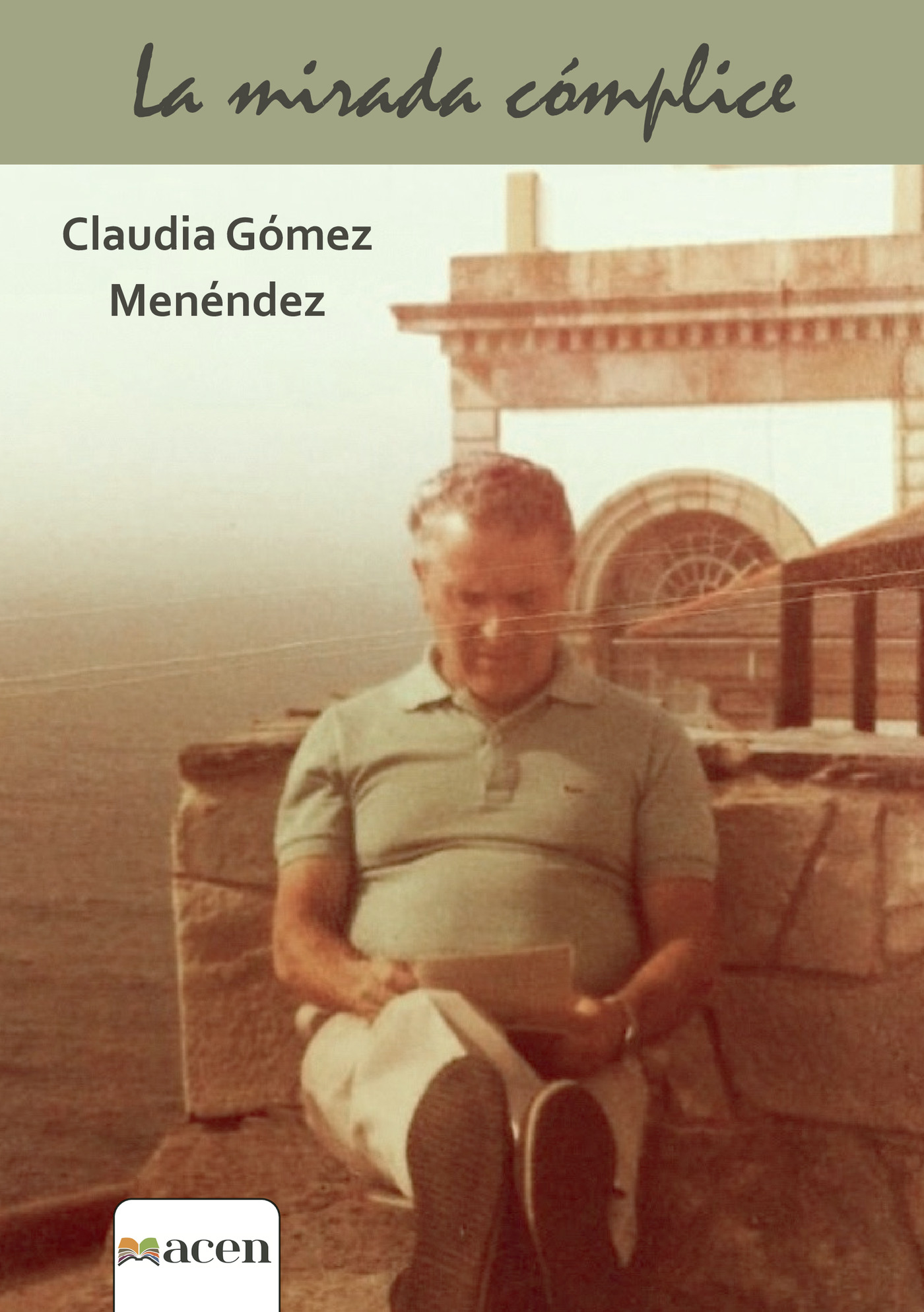 Portada de La mirada cómplice