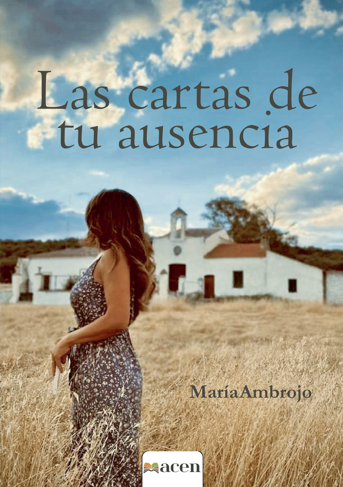 Portada de Las cartas de tu ausencia