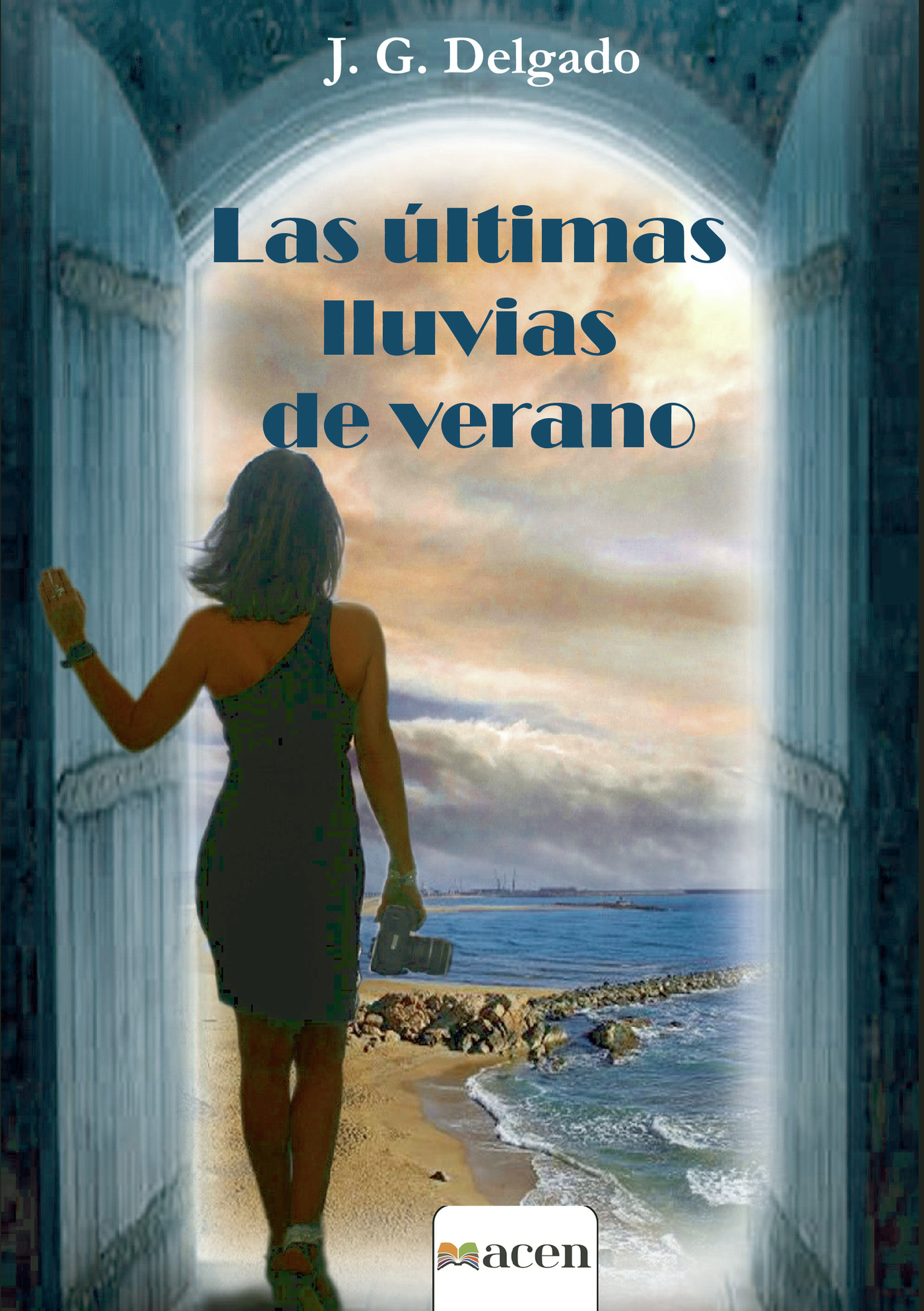 Portada de Las últimas lluvias de verano