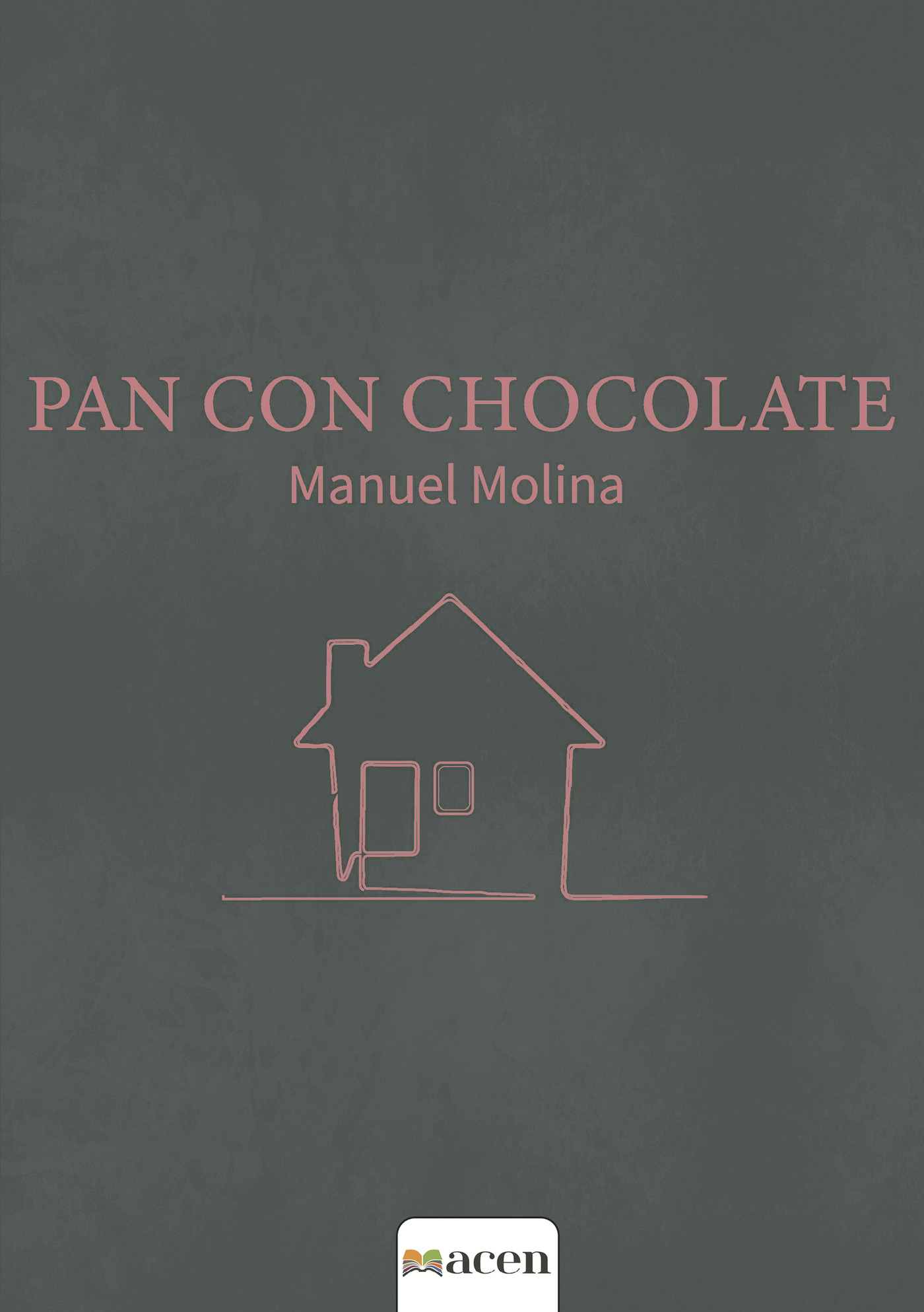 Portada de PAN CON CHOCOLATE