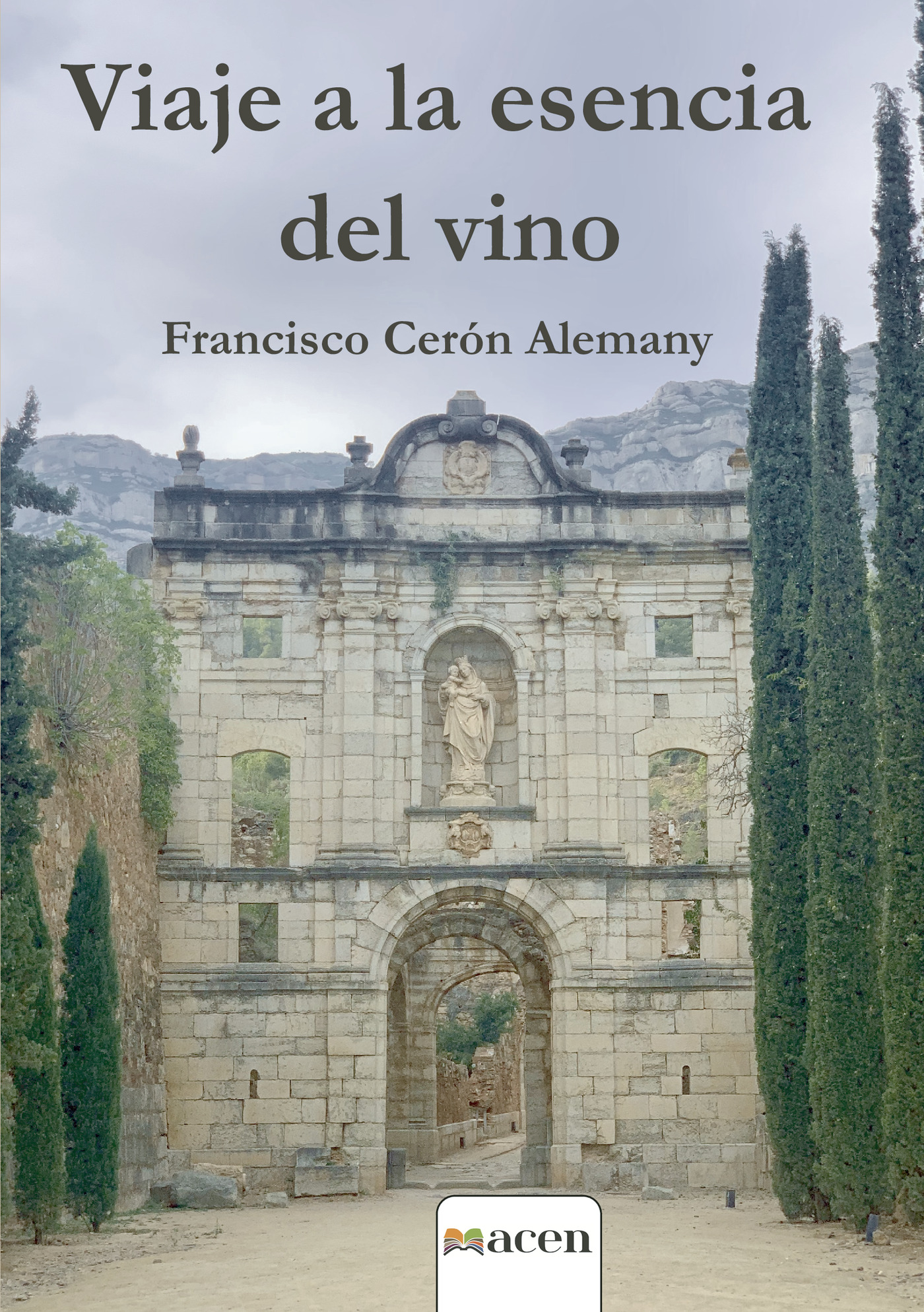 Portada de Viaje a la esencia del vino