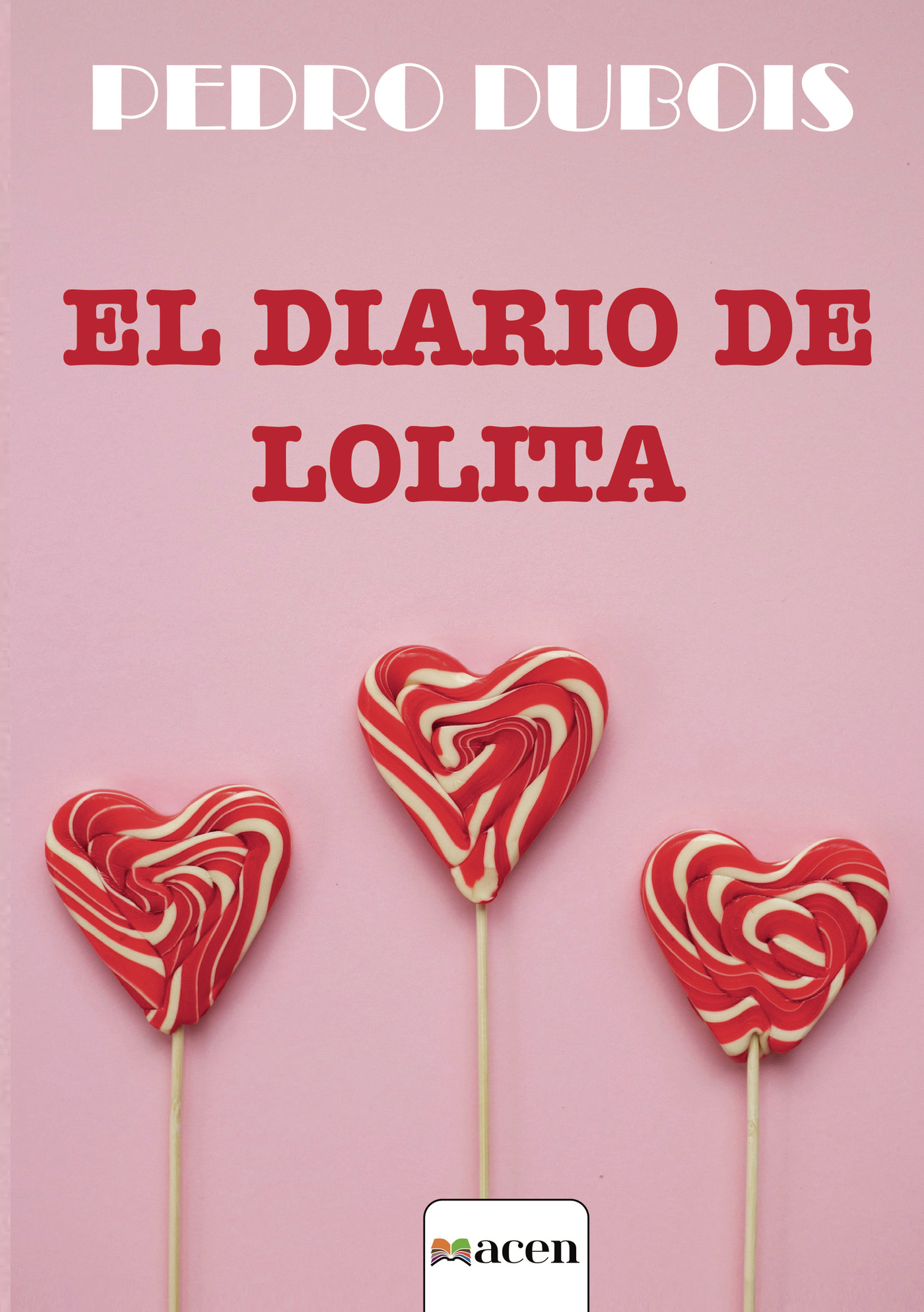 Portada de EL DIARIO DE LOLITA (2ª EDIC)