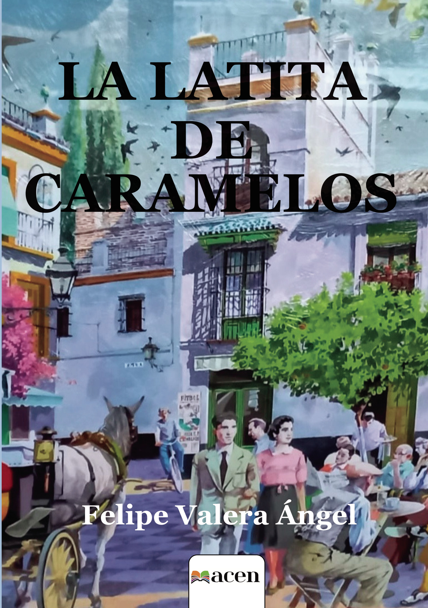Portada de LA LATITA DE CARAMELOS