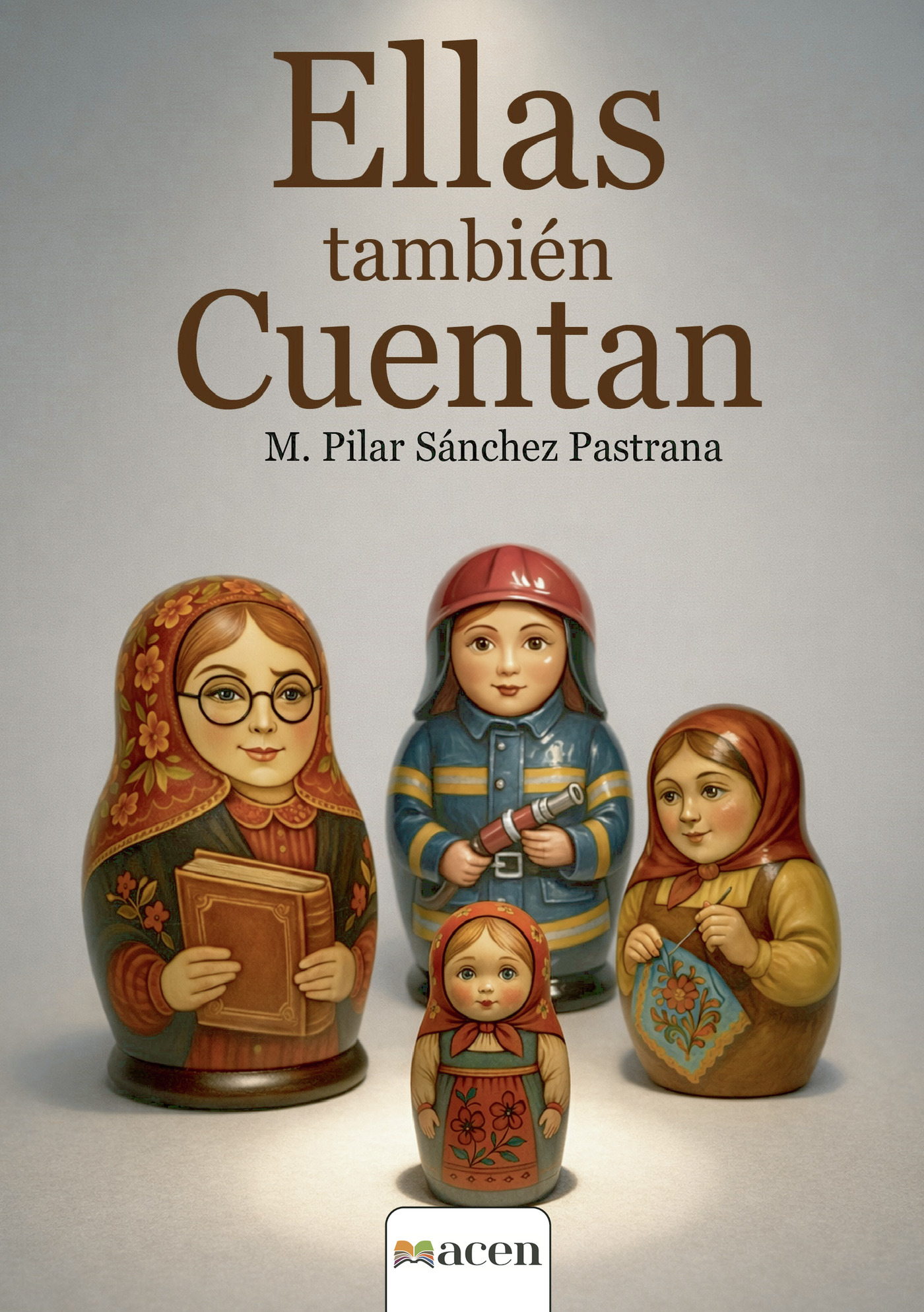 Portada de Ellas También Cuentan